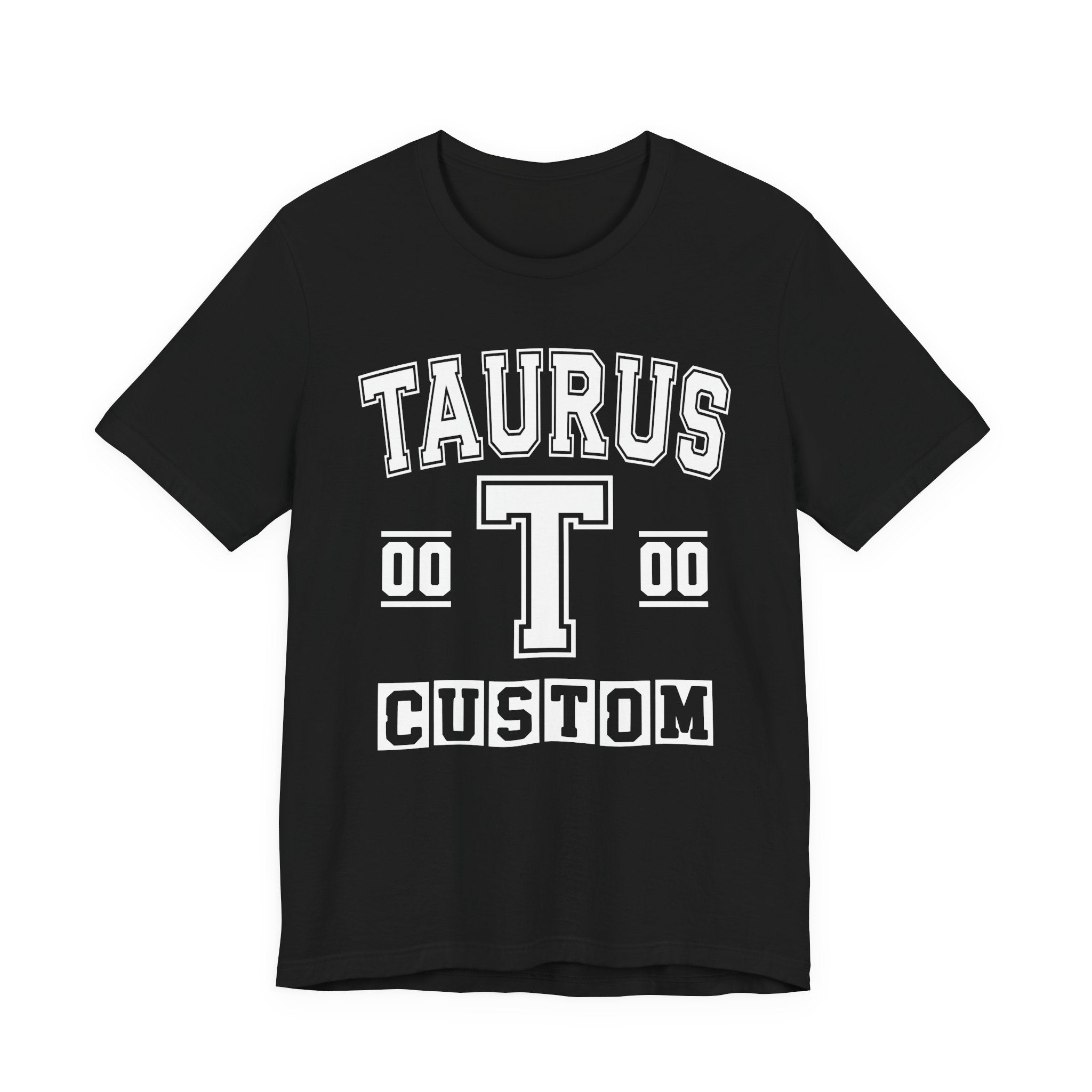 Custom Taurus Varsity Tee Shirt — Customize Birthday Day/Month/Year - Customize Season/nation/Society