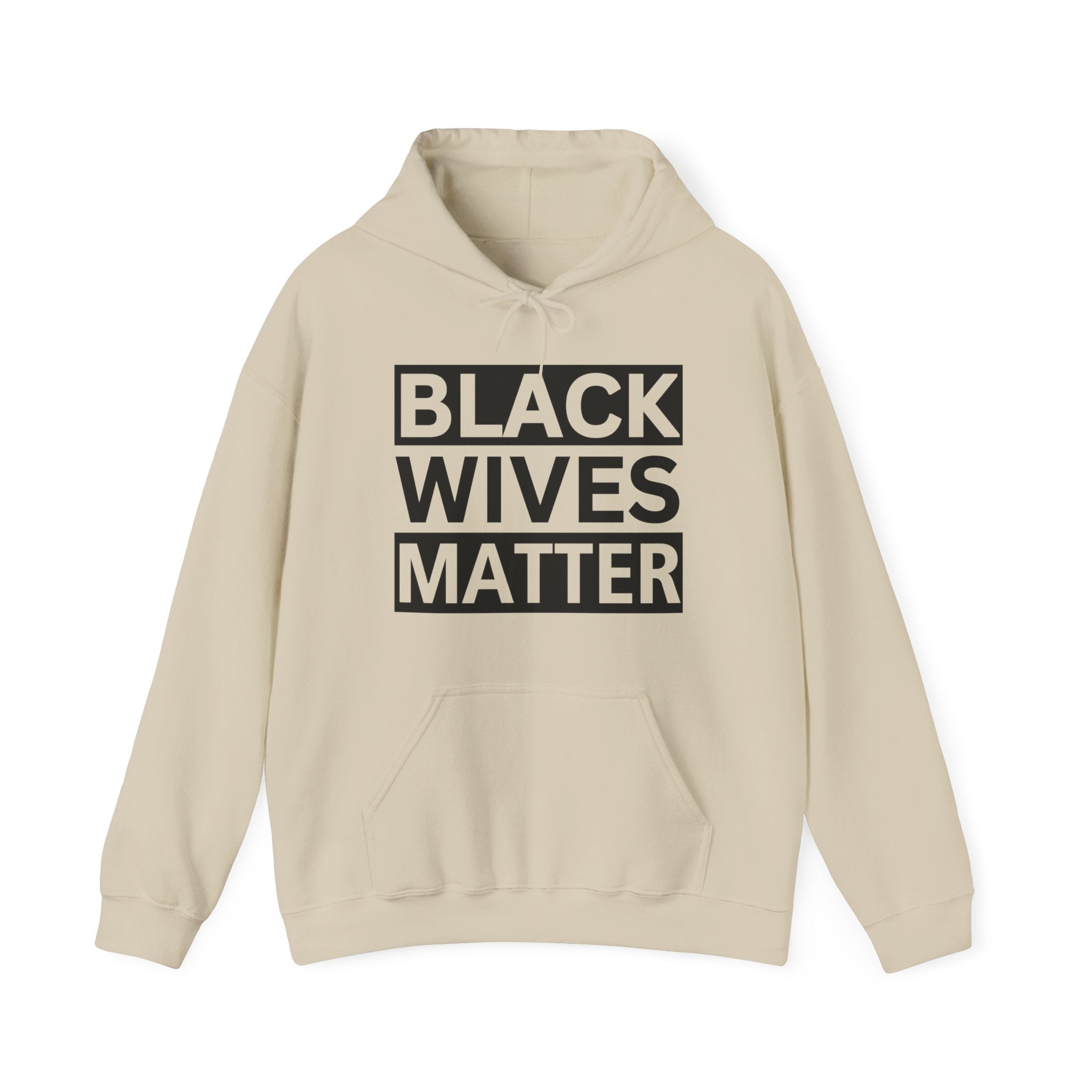 Black Wives Matter Hoodie