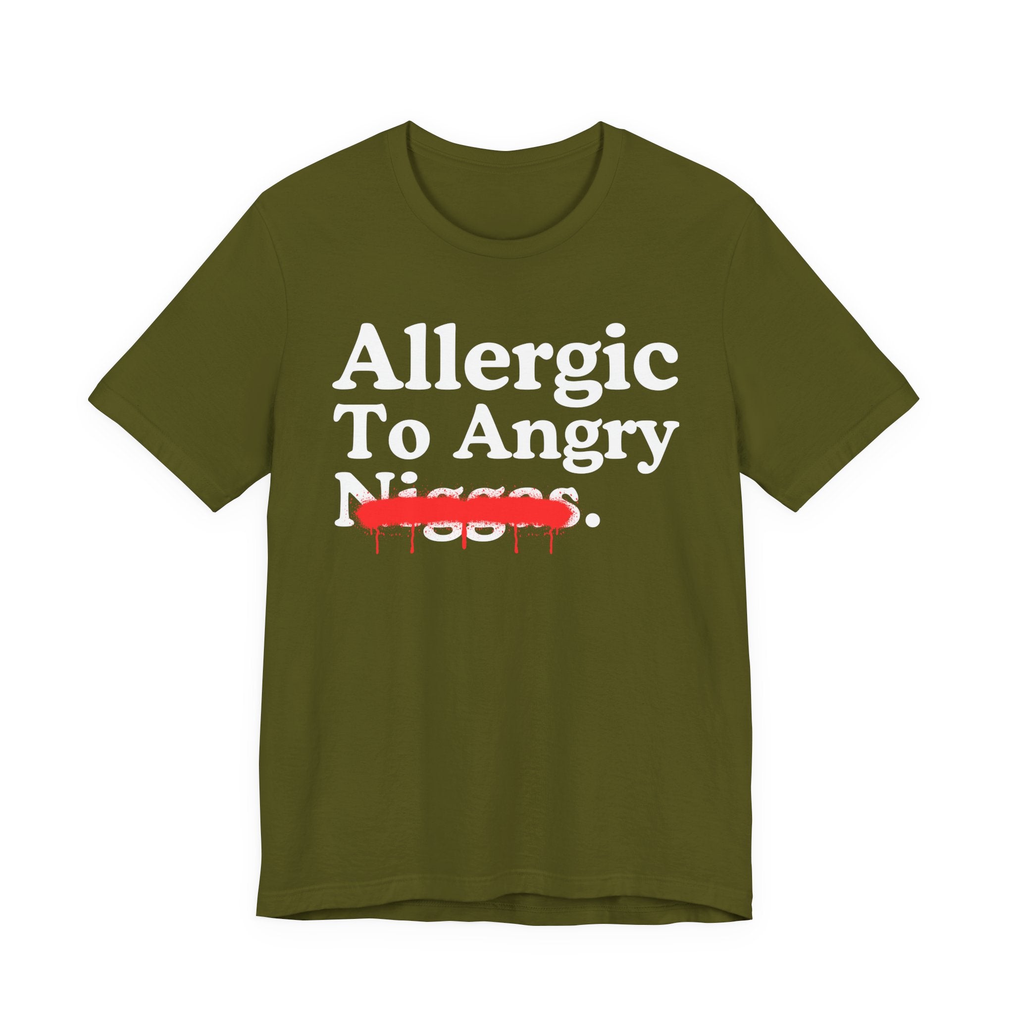 Allergic To Angry Niggas — Sarcastic Statement T-Shirt