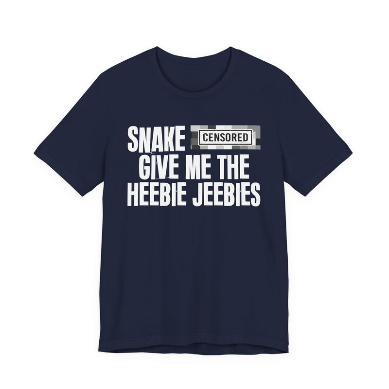 Snake [Censored] Give Me The Heebie Jeebies - T-Shirt