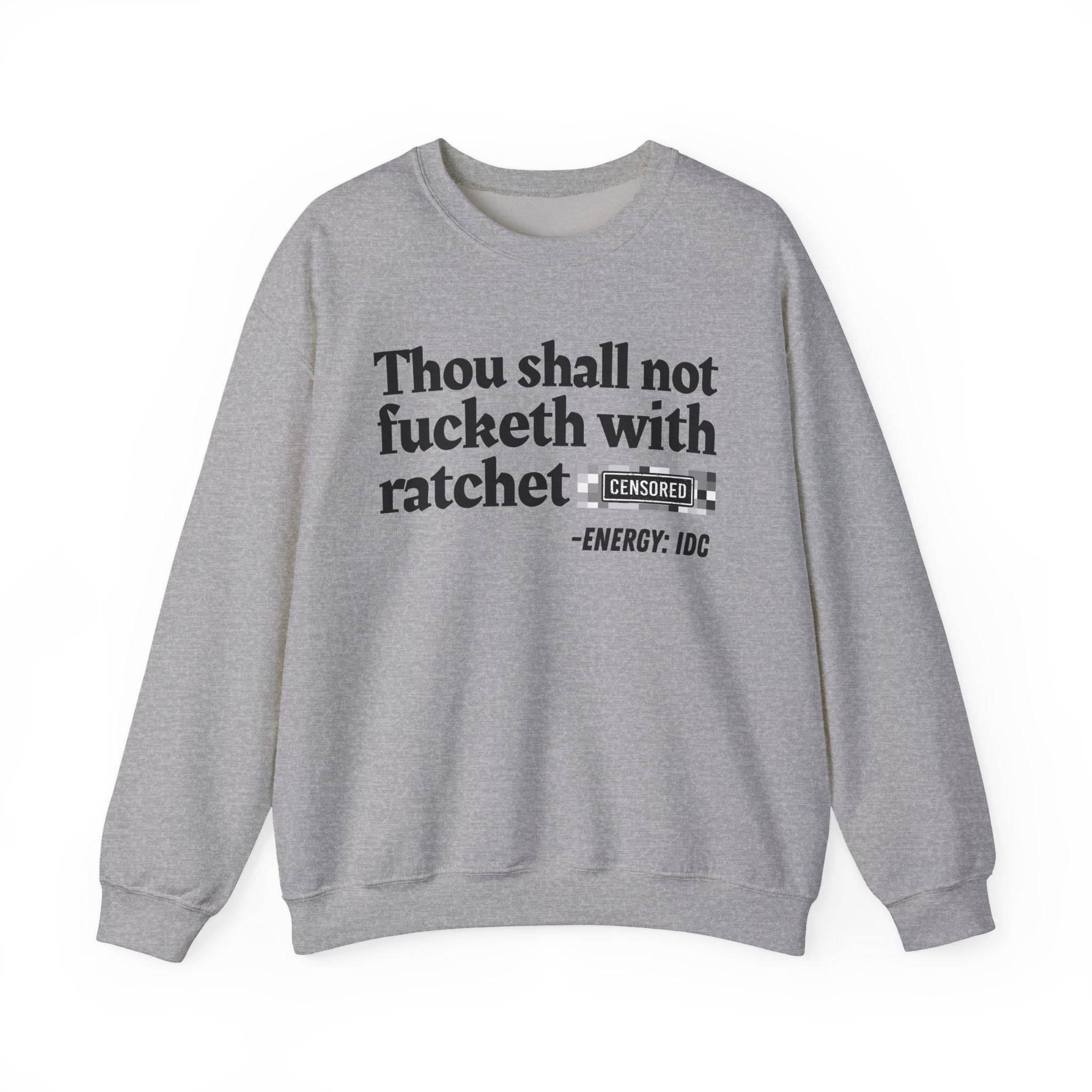 Thou Shall Not Fucketh With Ratchet Bitches — Vintage funny Bible——Print Slogan T-Shirt