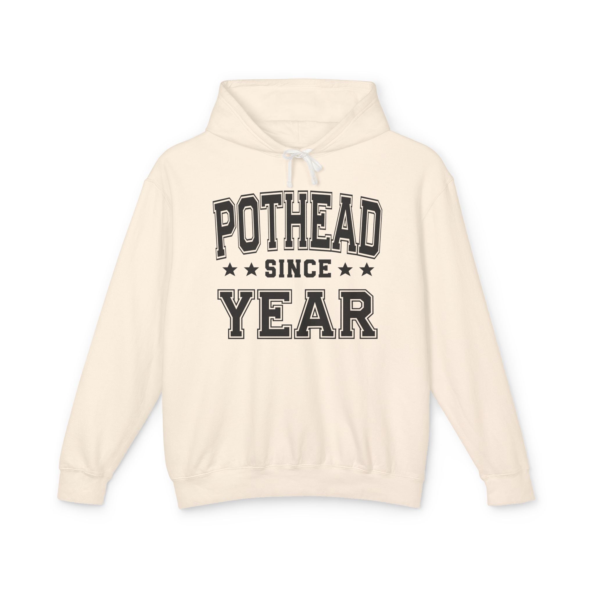 Pothead Since (Personalized Date) — Marijuana Vibes Hoodie