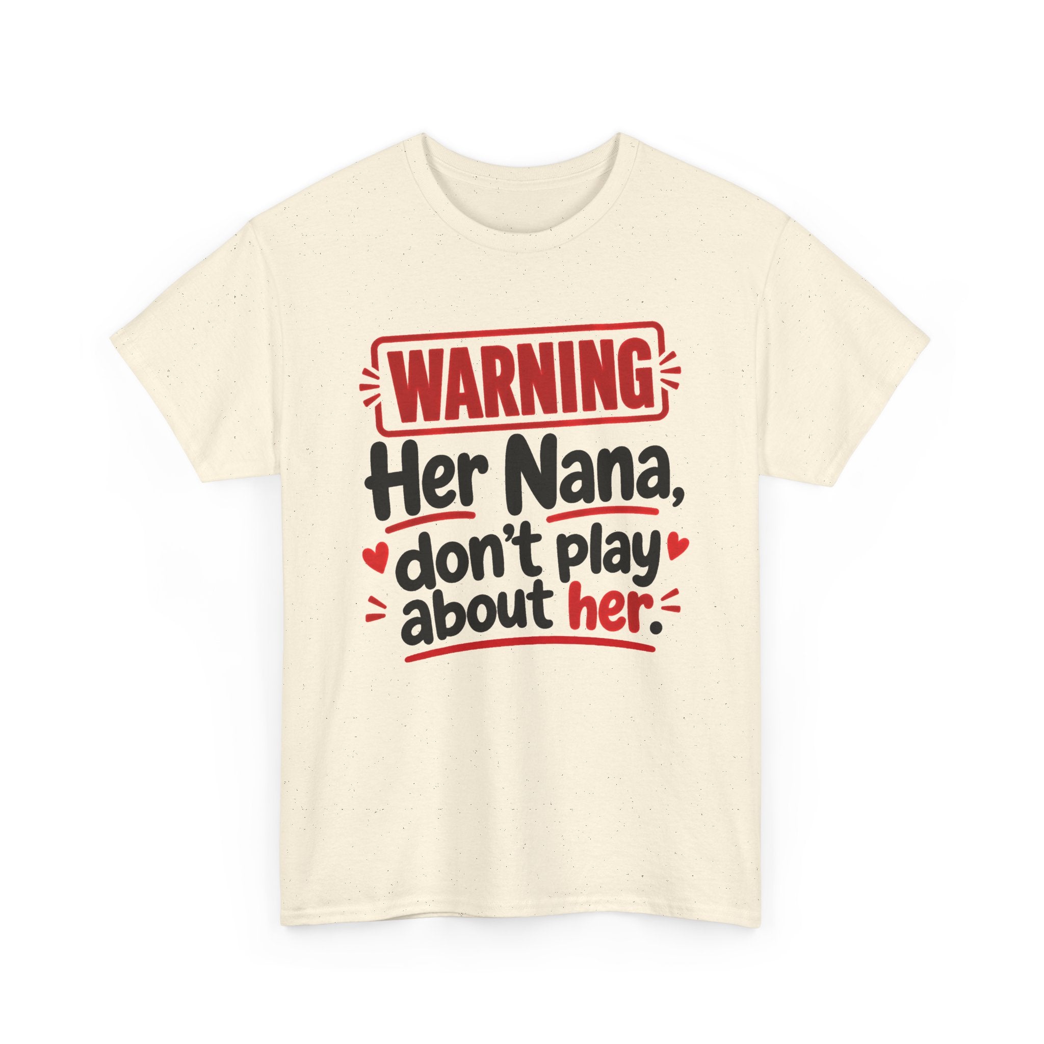 Her Nana, Don't Play About Her － Adult Parent Child T-shirt