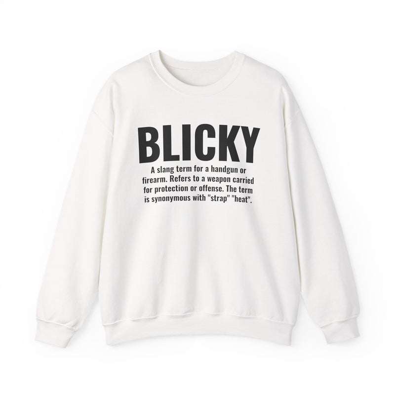 Blicky — Criminal Slang Definition Hoodie