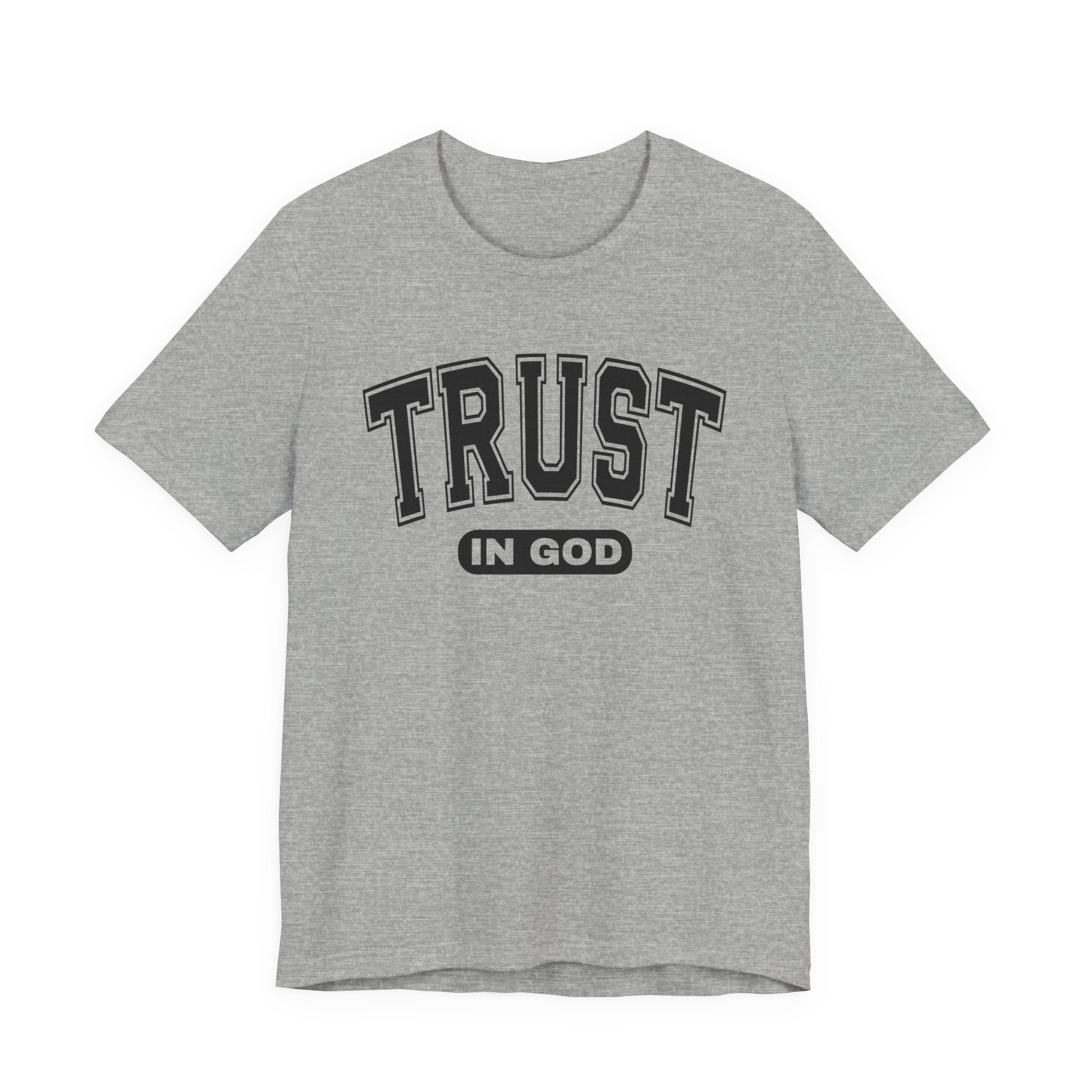 Trust In God T-shirt