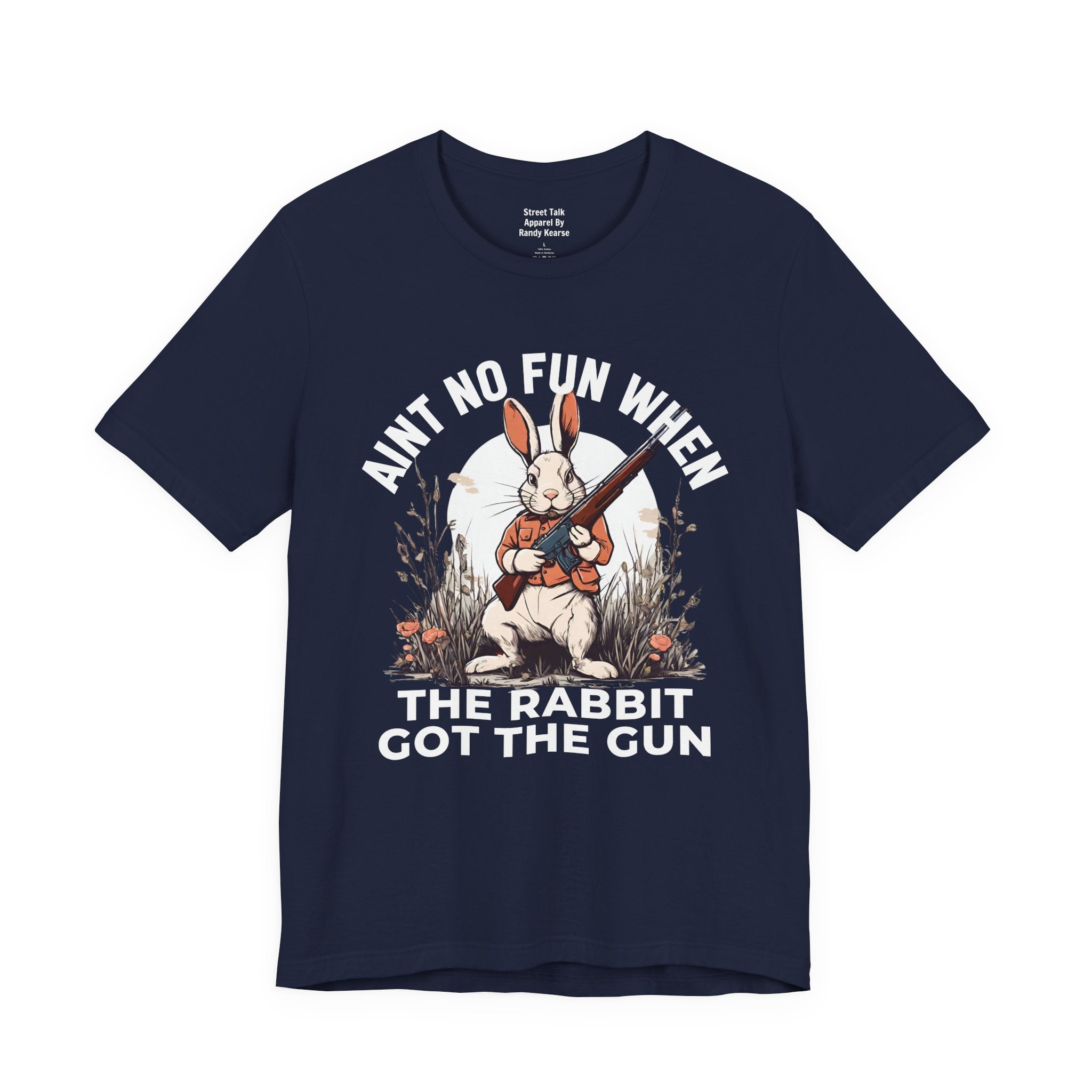 Aint No Fun When The Rabbit Got The Gun T-Shirt.