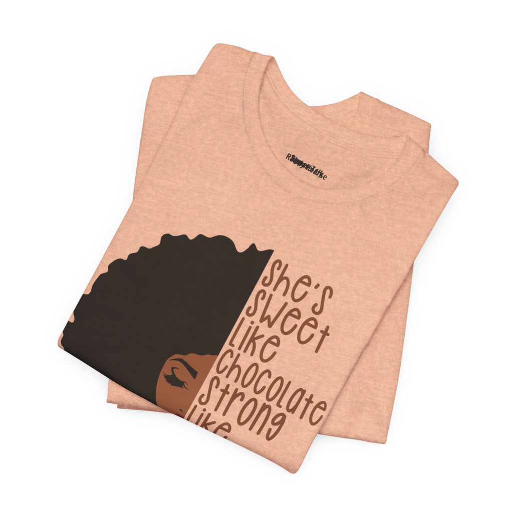 She's Sweet Like Chocolate Strong Like Coffee T-Shirt