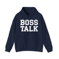 Boss Talk - Hoodie