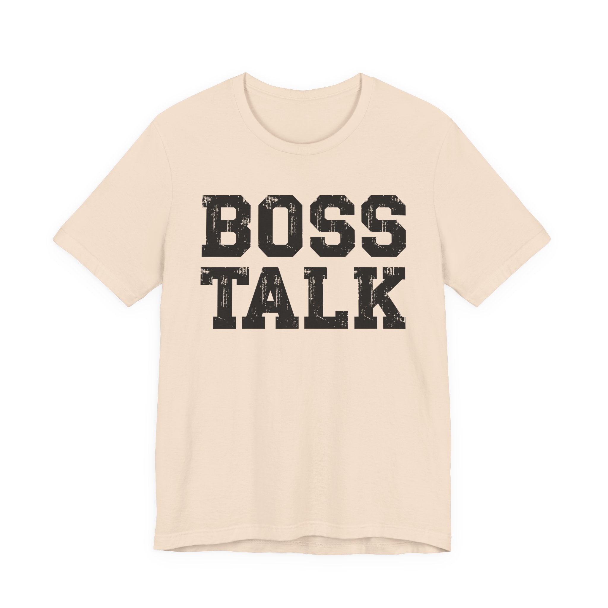 Boss Talk - Tshirt
