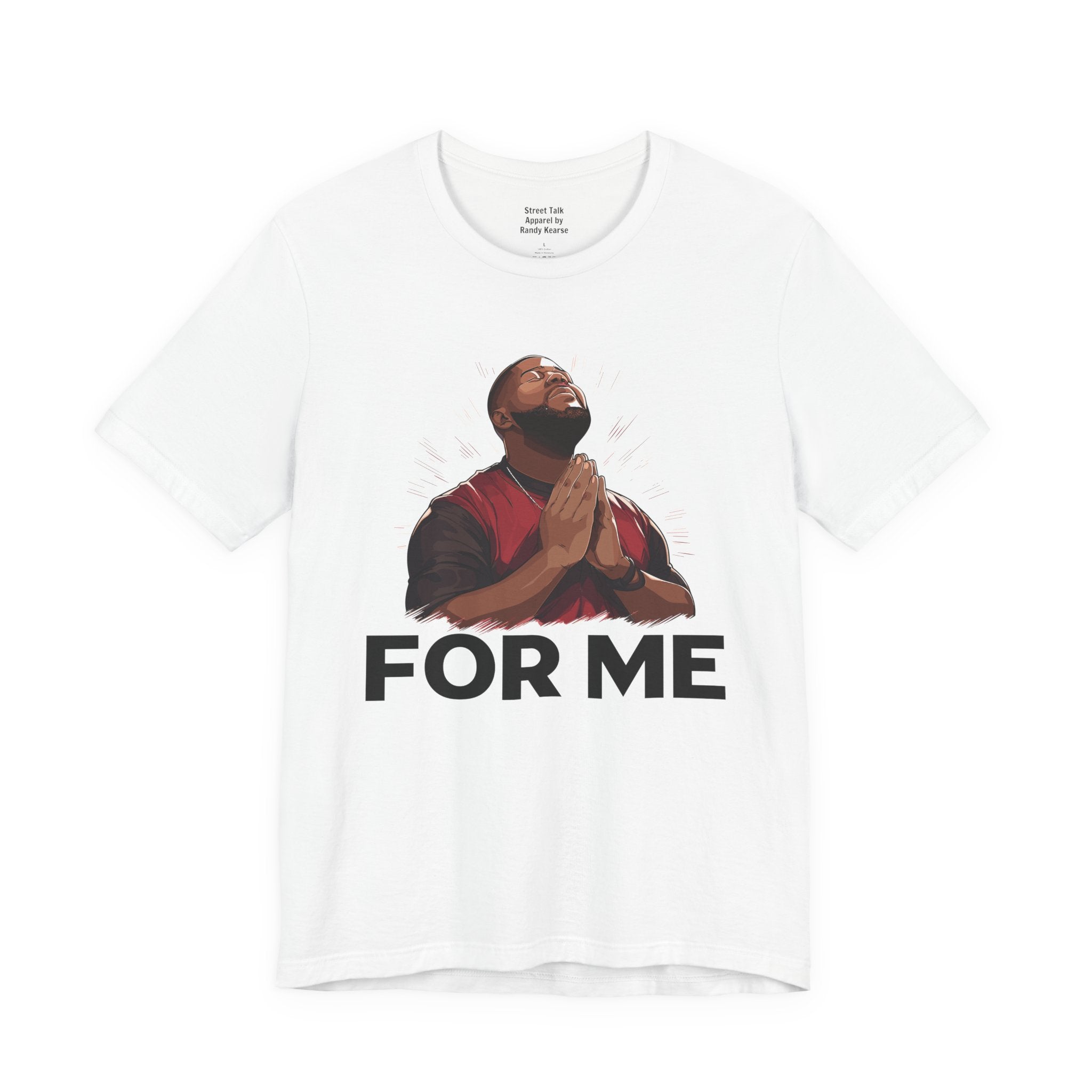 Pray For Me T-Shirt