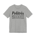 Politrix Made In The USA T-shirt
