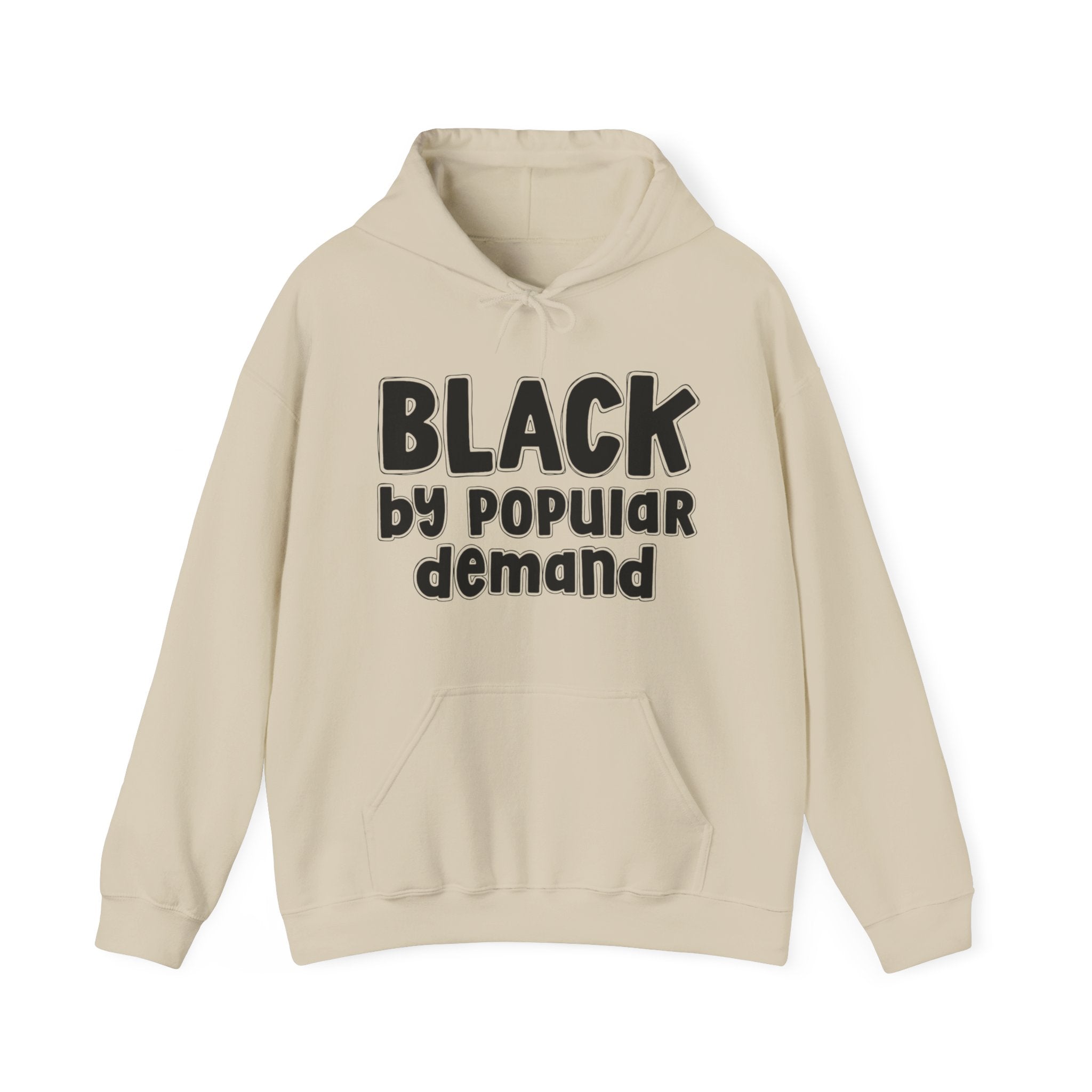 Black by Popular Demand — African American Pride Hoodie