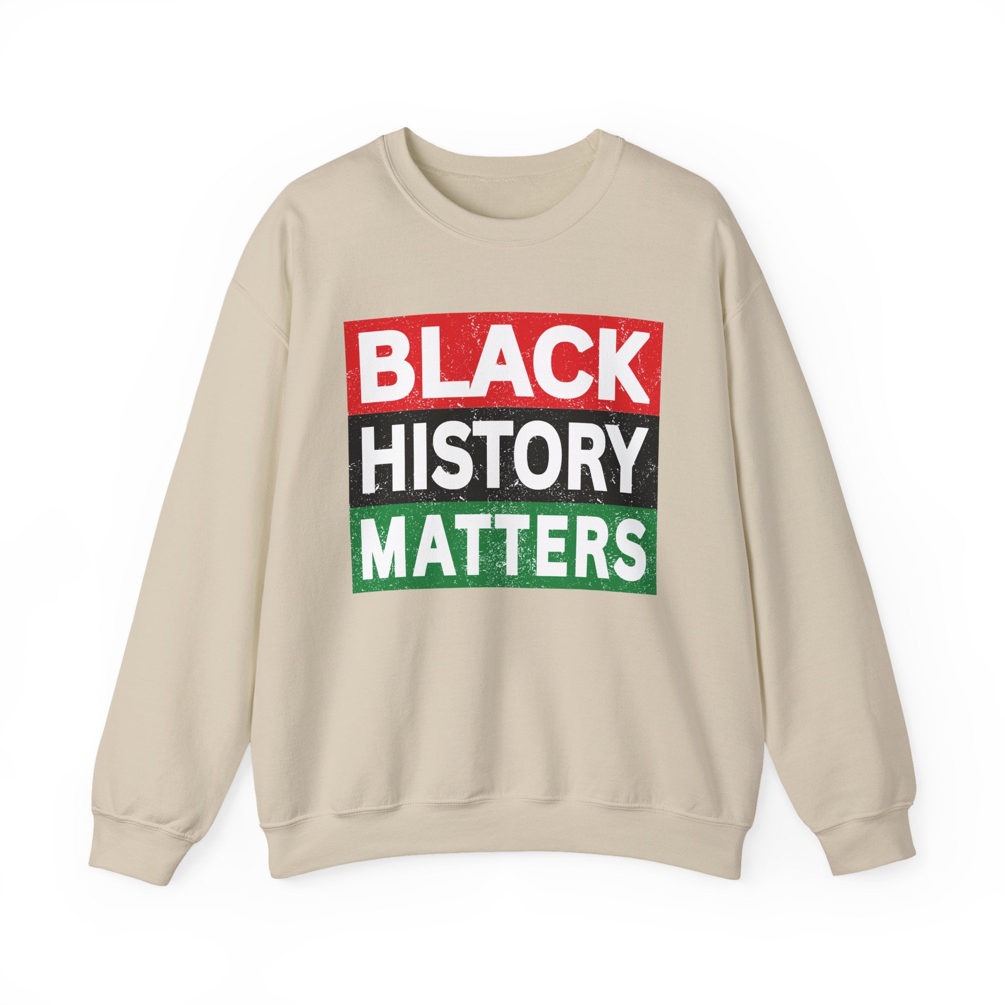 Black History Matters — Sweatshirt
