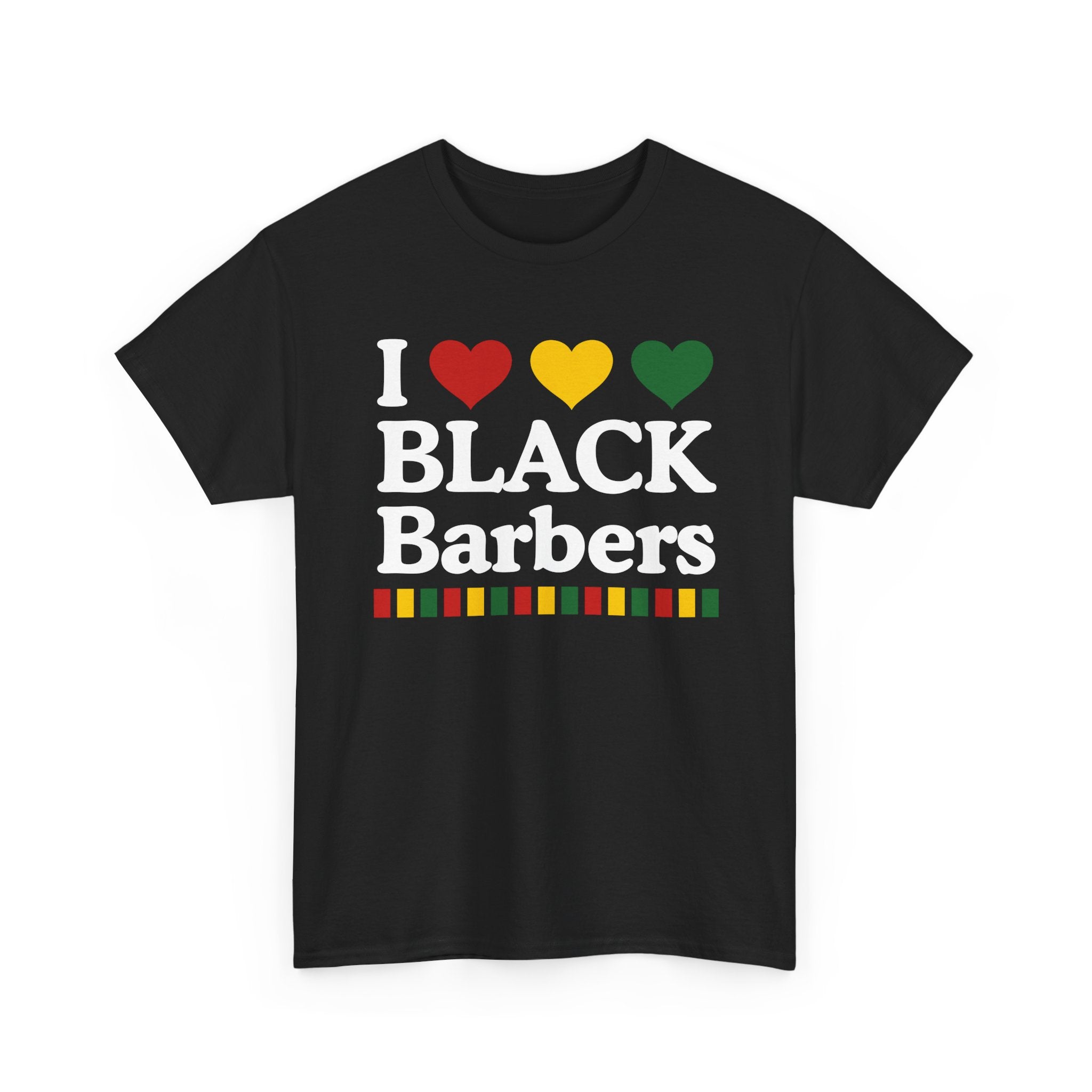 I Love Black Barbers - Celebrating Black Excellence Tee Shirt