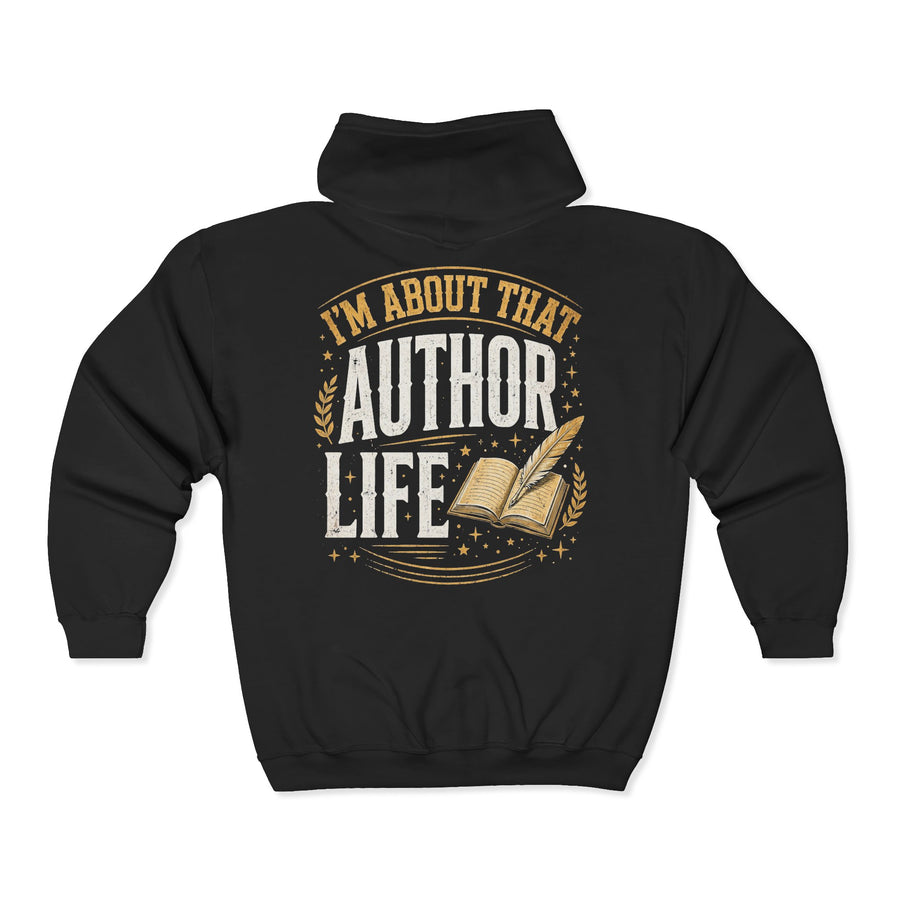 Black zip hoodie with gold and white bubble lettering reading I'M ABOUT THAT AUTHOR LIFE, back view.