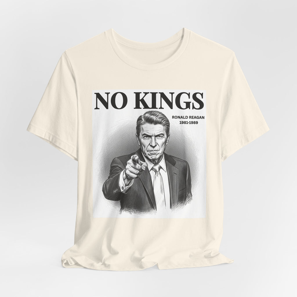 No Kings Ronald Reagan T-shirt