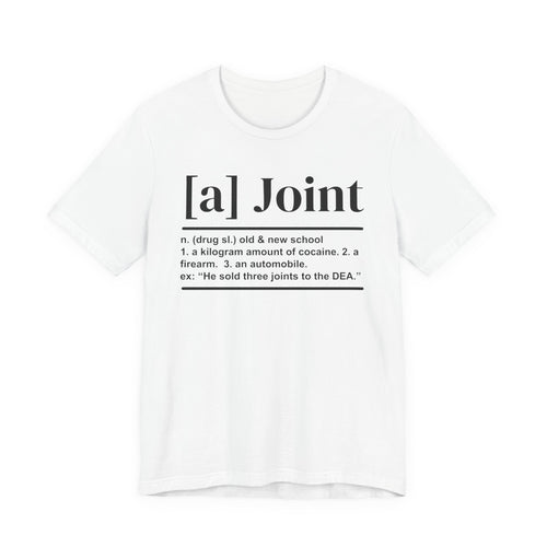 A Joint T-shirt