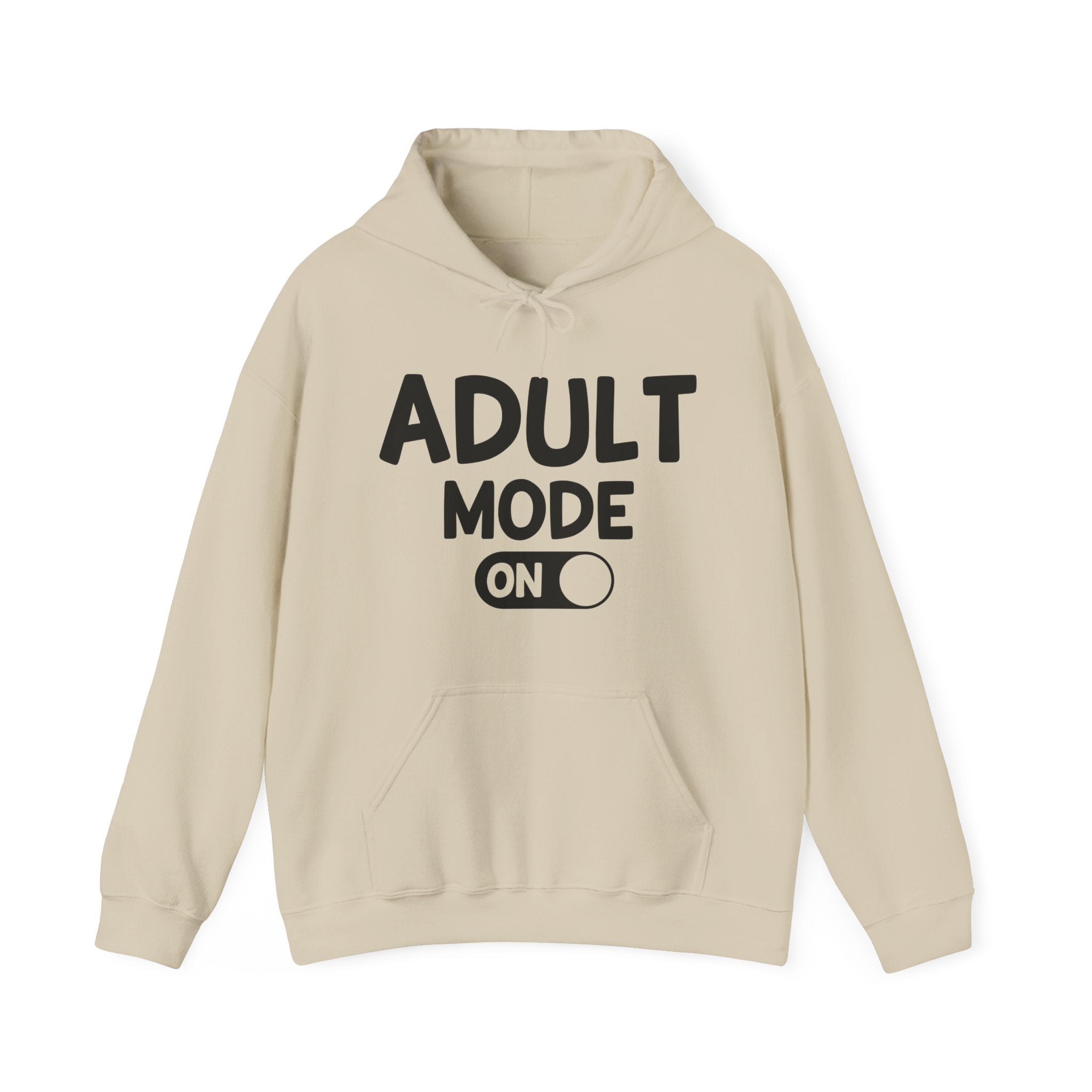 Adult Mode On -Hoodie