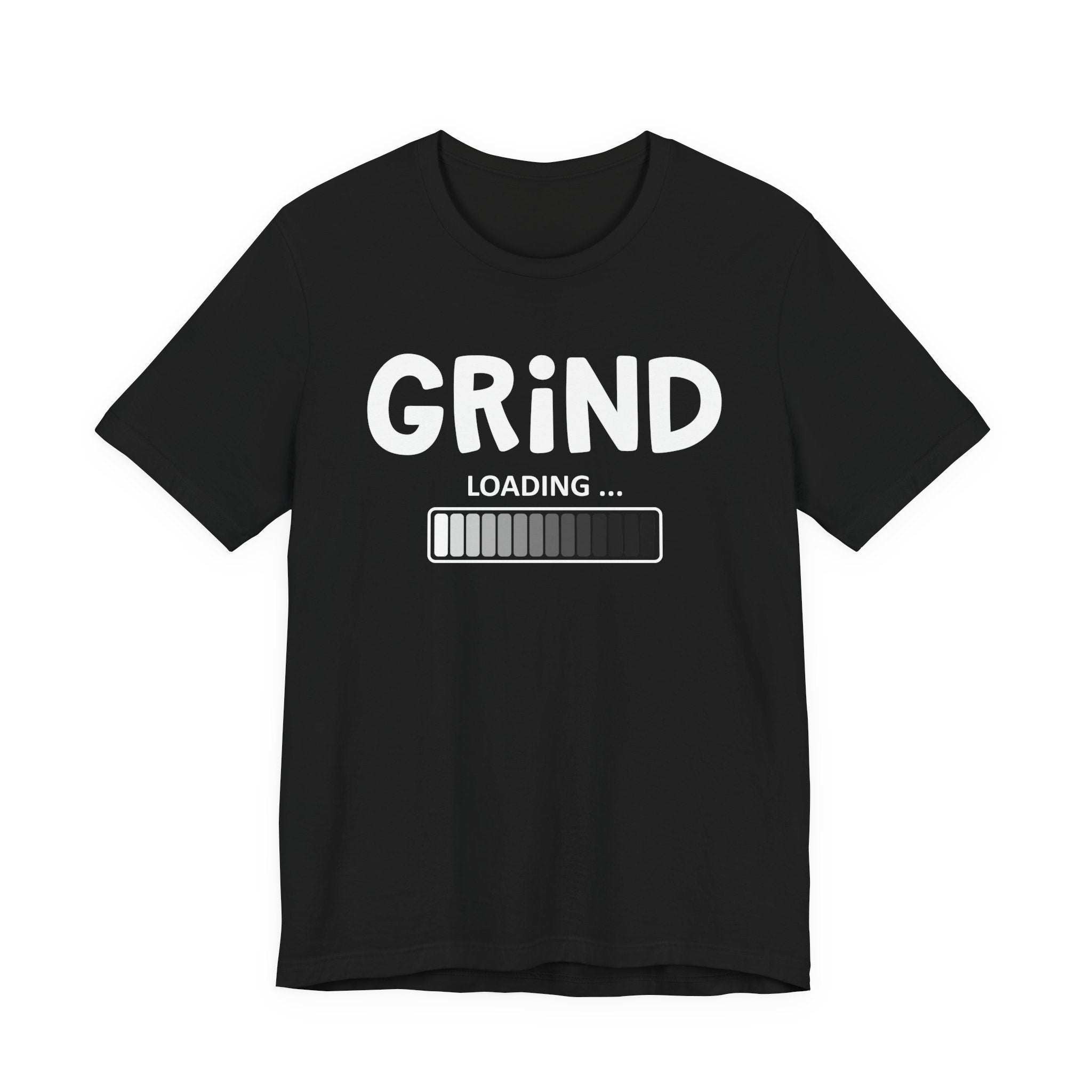 Grind Loading -T-shirt