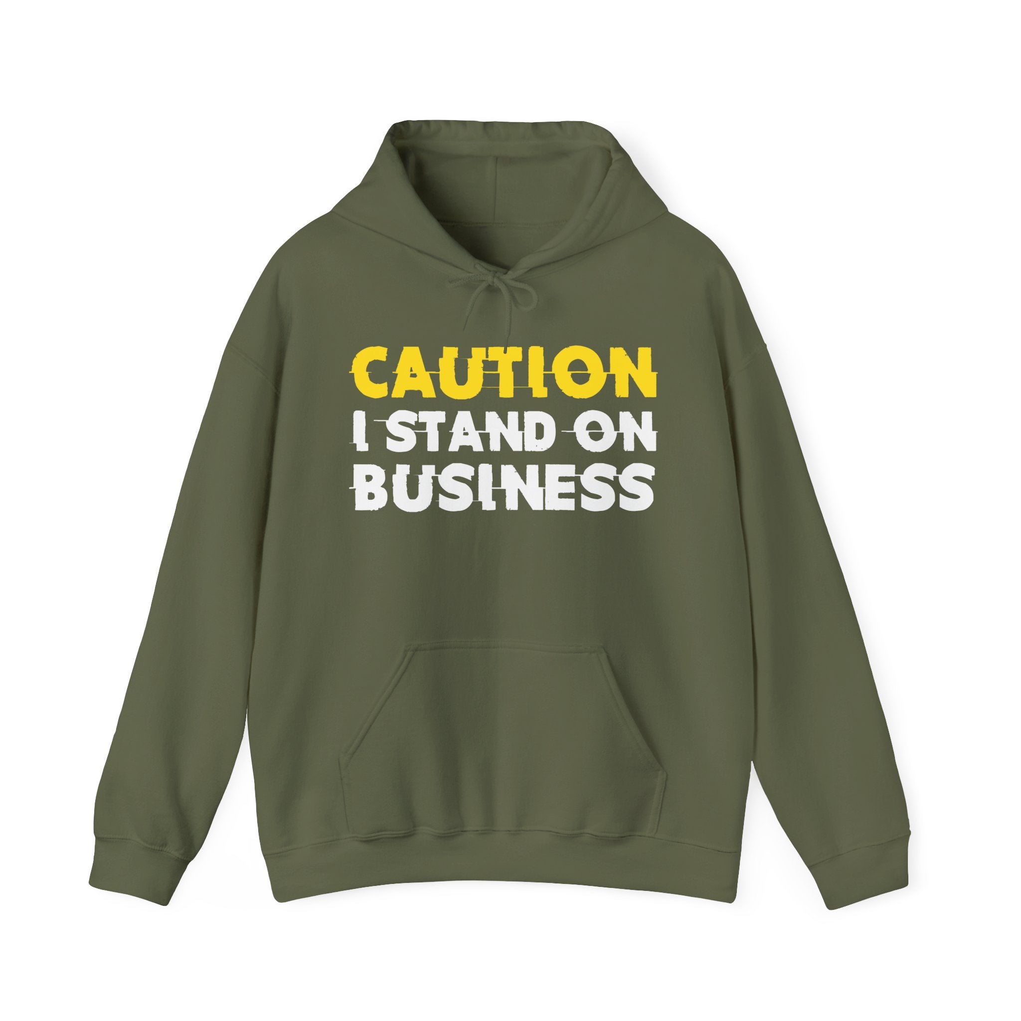 Caution I Stand On Business Hoodie – Funny Warning Graphic Hoodie