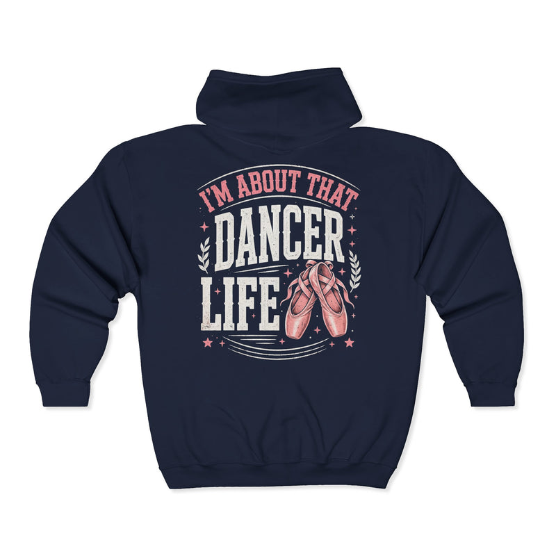 Navy hoodie with dark bold dancer-pride lettering reading I'M ABOUT THAT DANCER LIFE, front flat-lay view.