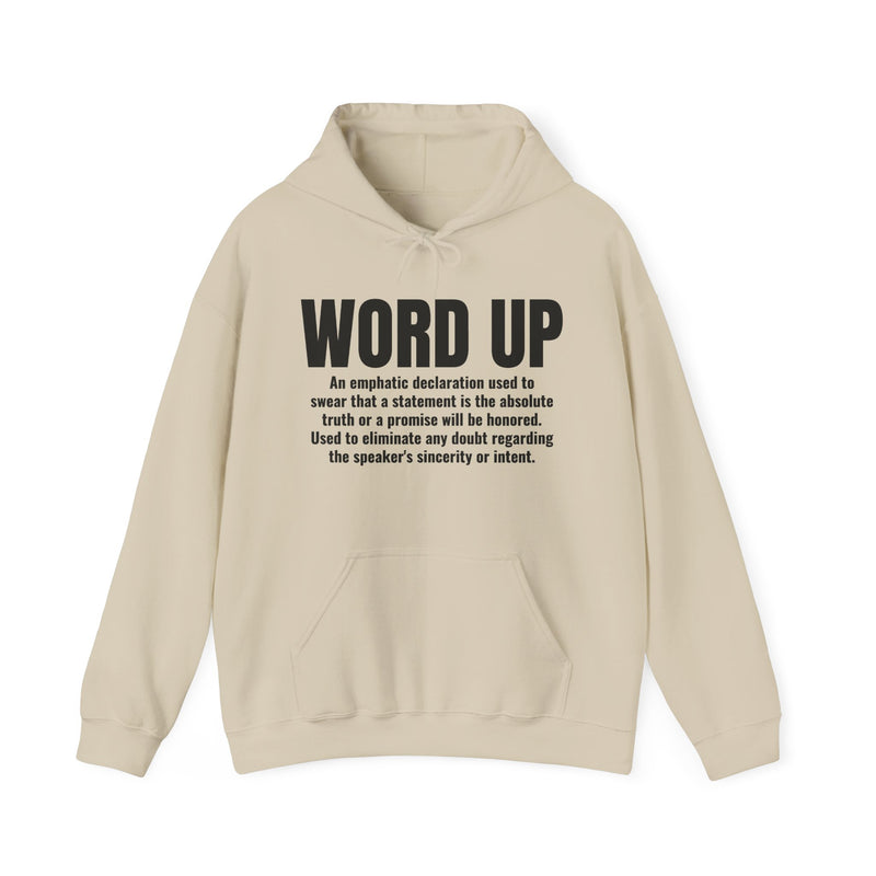 Word Up — Old School Slang Definition Hoodie