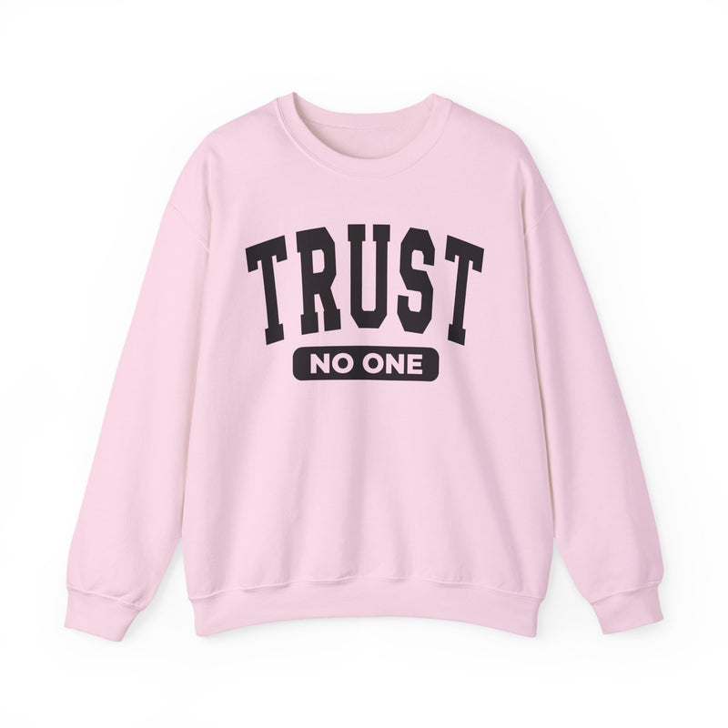 Trust No One - Sweatshirt