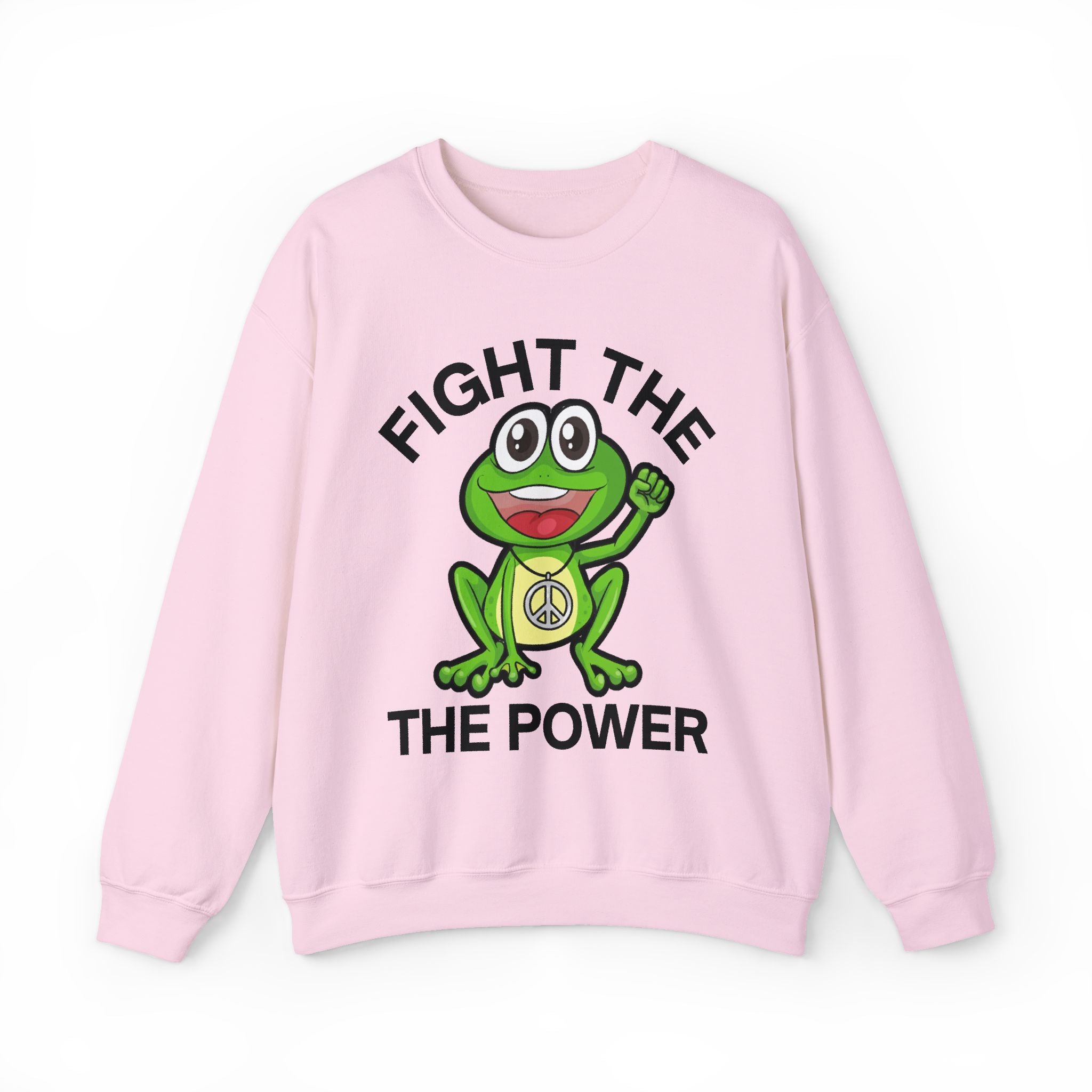 Fight The Power — Sweatshirt