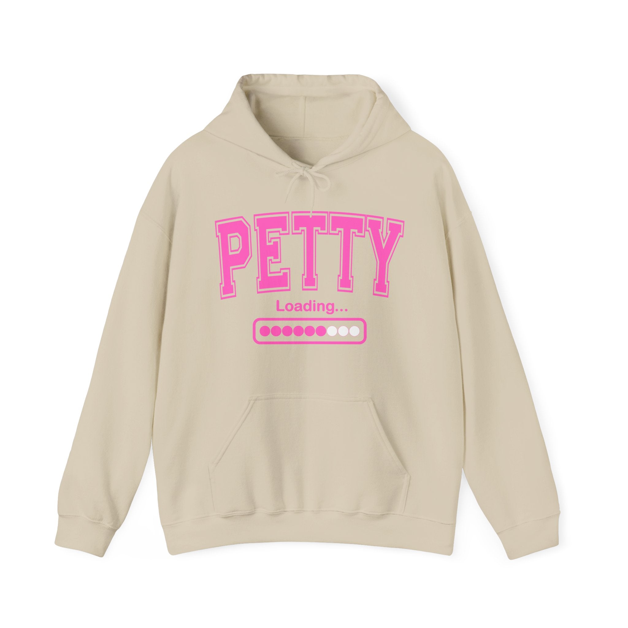 Petty Loading Hoodie — Bold Pink Varsity Lettering Hooded SweaT-shirt