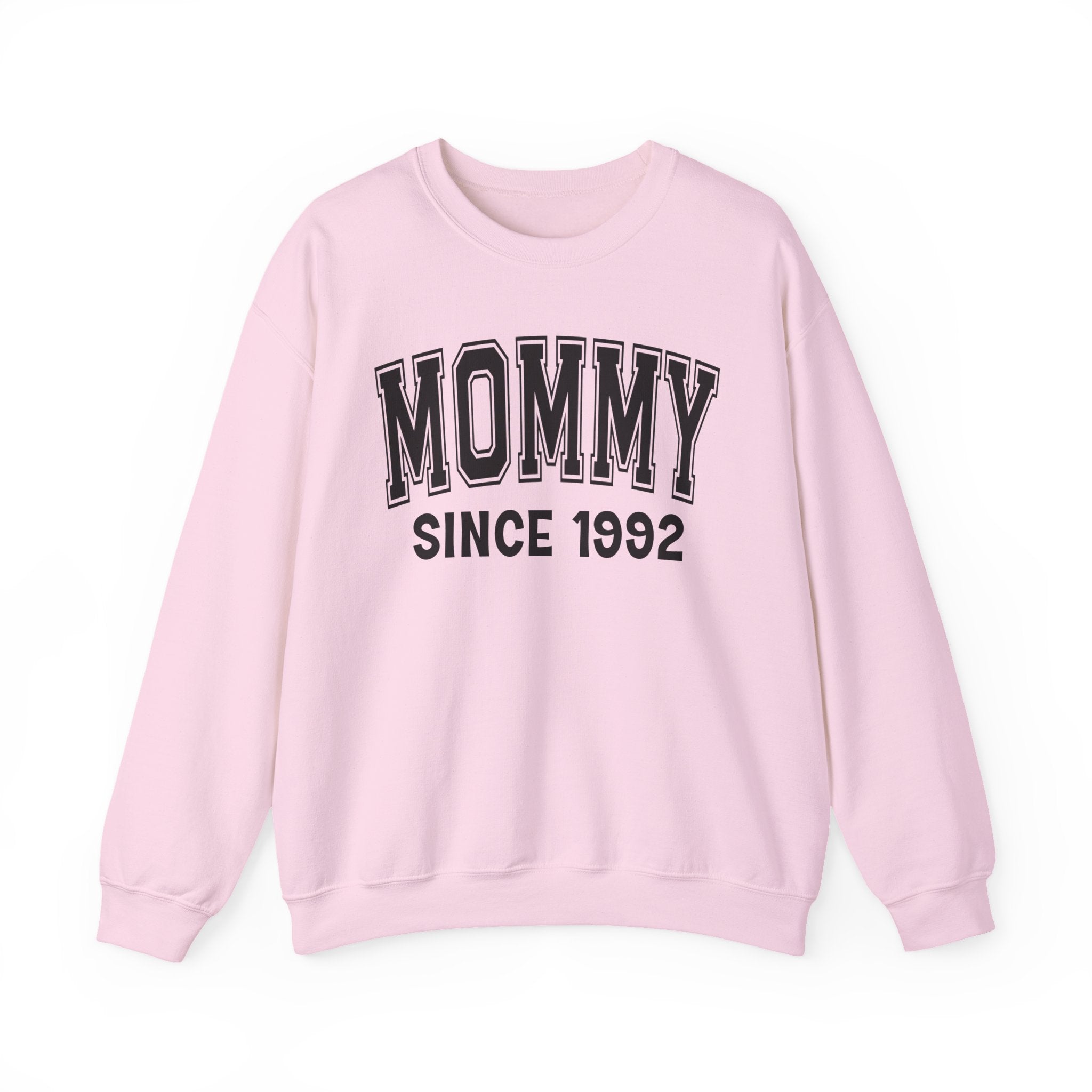Mommy Personalization Sweatshirt - Add Your Special "Since Date"