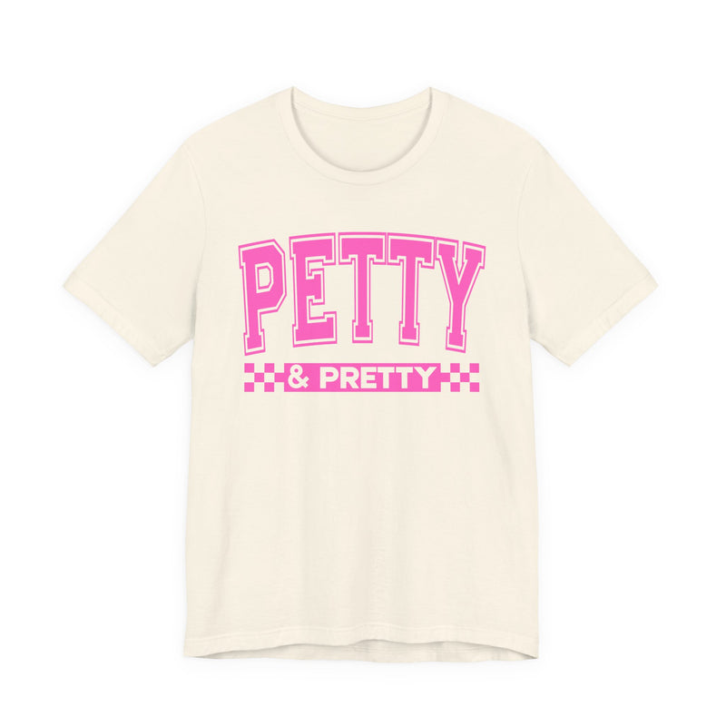 Petty & Pretty — Pink Varsity Statement T-Shirt
