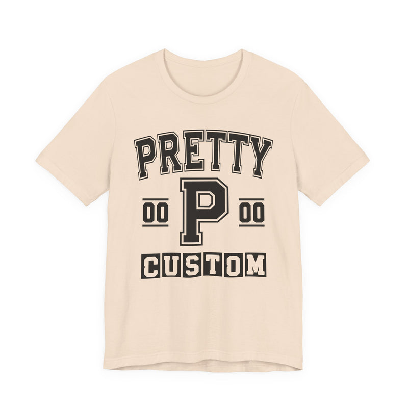 Custom Pretty Varsity T-Shirt — Customize Birthday Day/Month/Year — Customize Season/nation/Society