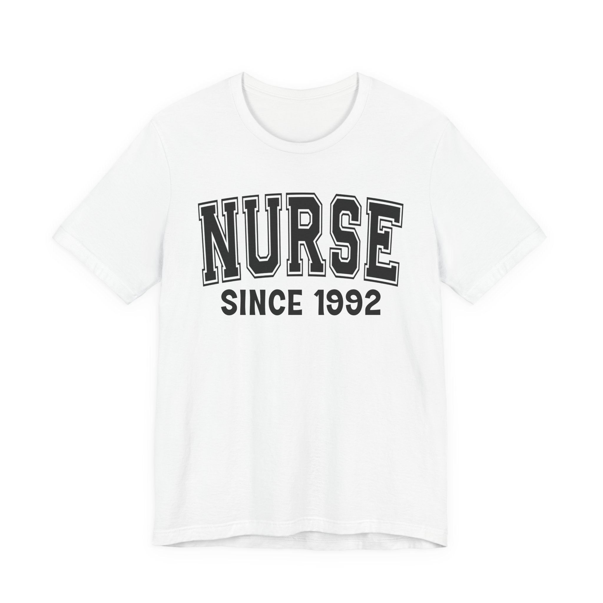 Nurse Personalization T-Shirt - Add Your Special "Since Date"