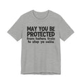 May You Be Protected From Haters Tryin To Stop Ya Coins — Funny Sarcastic Prayer Tee