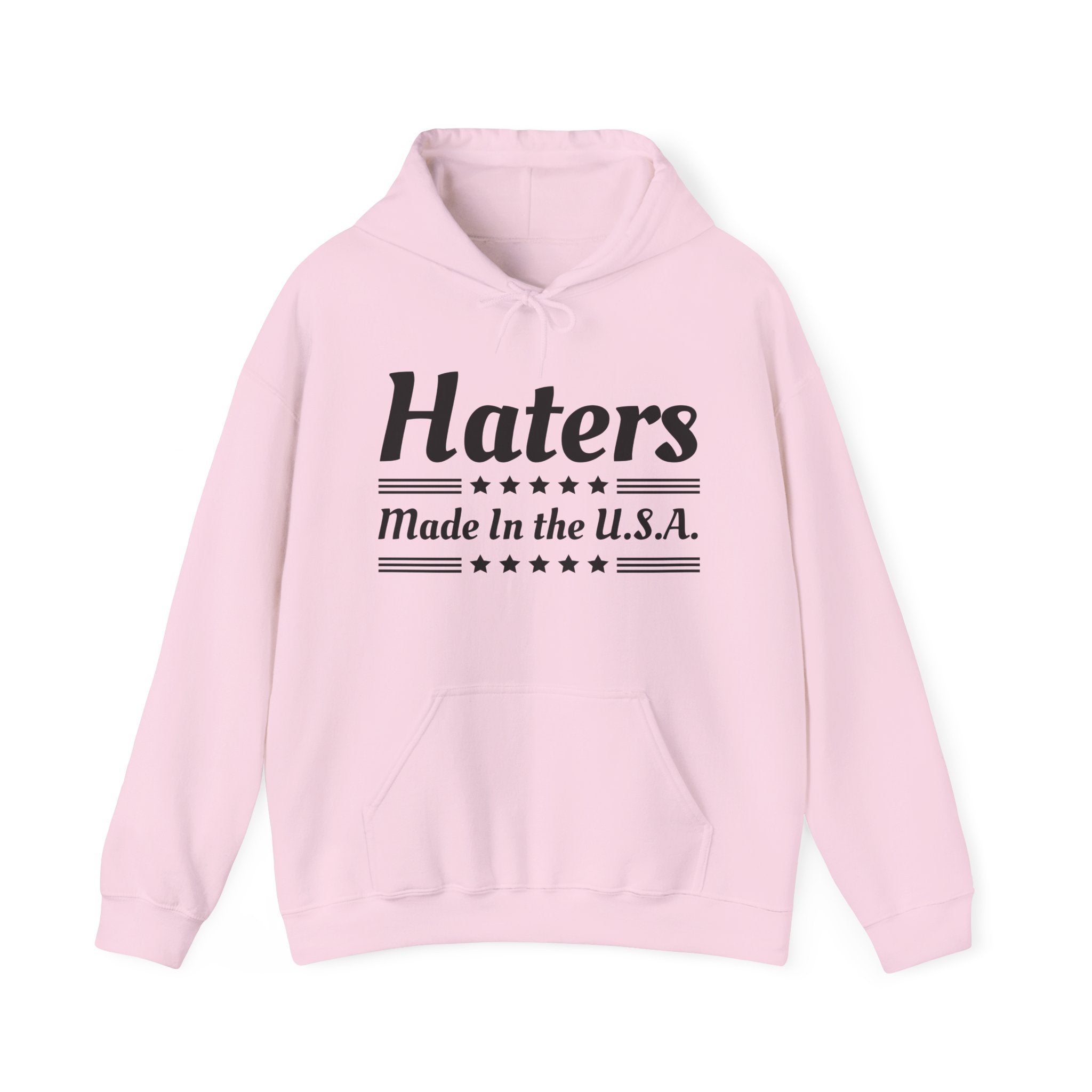 Haters Made In The USA  Hoodie
