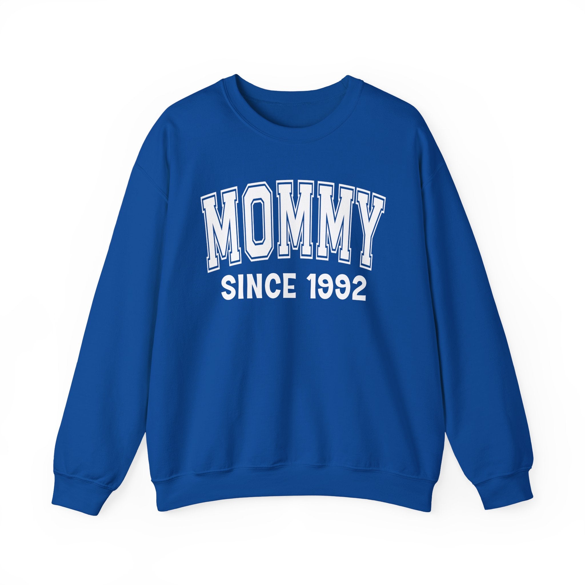 Mommy Personalization Sweatshirt - Add Your Special "Since Date"