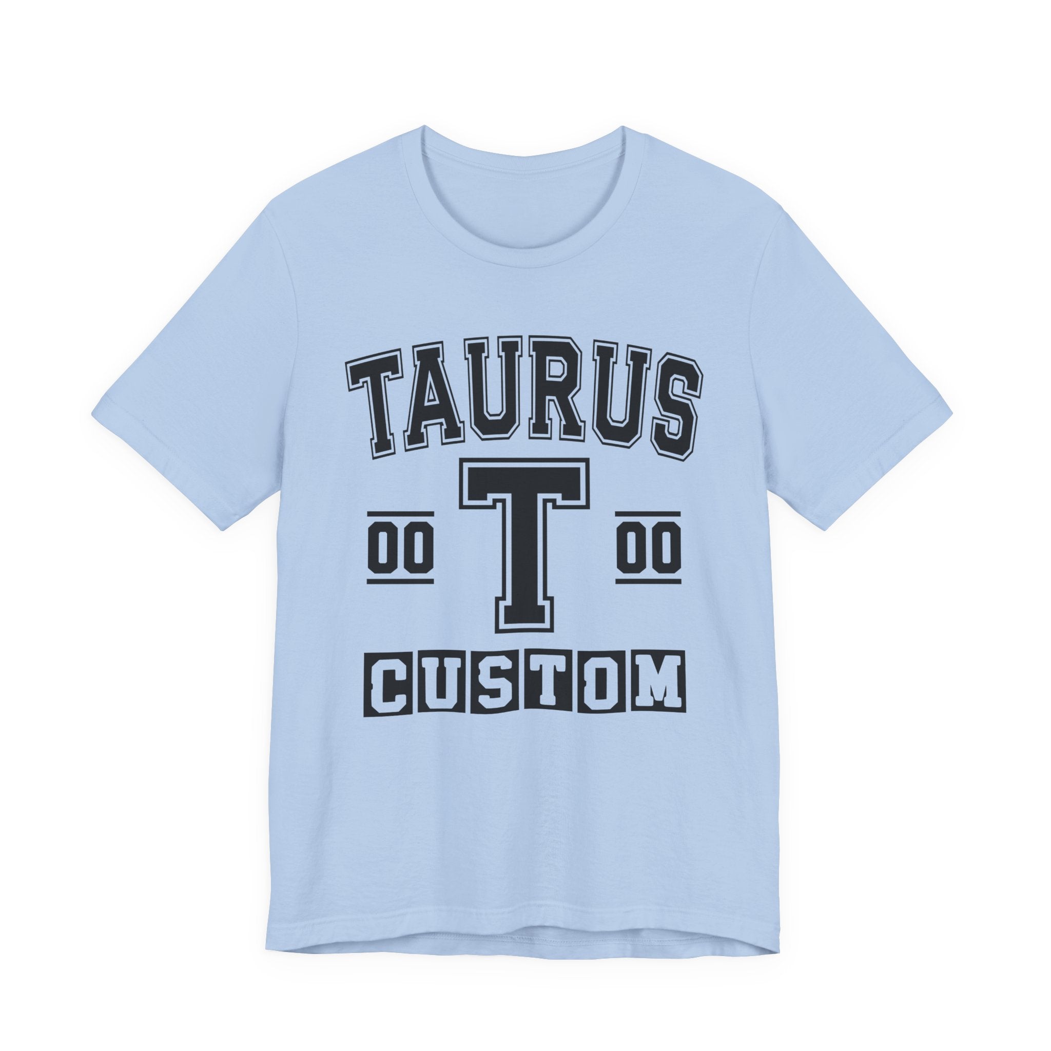 Custom Taurus Varsity Tee Shirt — Customize Birthday Day/Month/Year - Customize Season/nation/Society