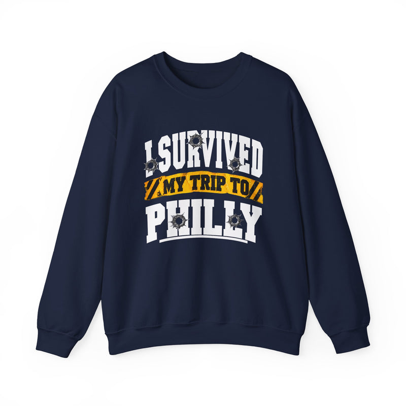 Sweatshirt with bold lettering reading I SURVIVED MY TRIP TO PHILLY, product view.