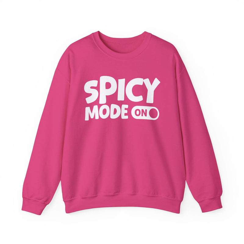 Hot pink sweatshirt with white bold distressed lettering reading SPICY MODE ON, flat-lay view.