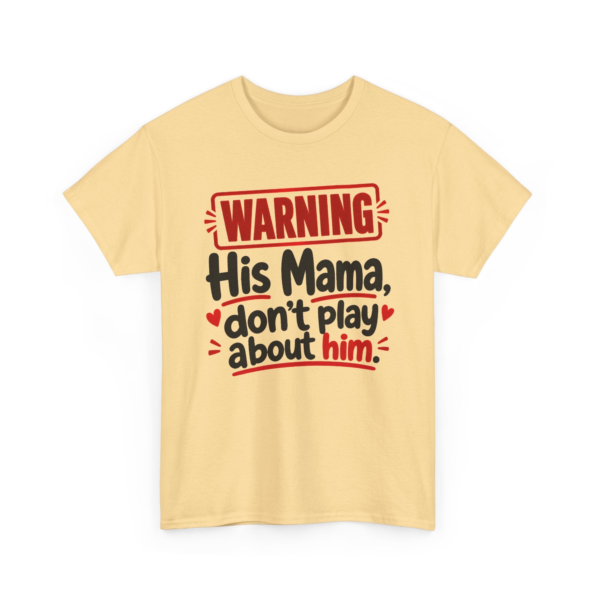 His Mama, Don't Play About Him － Adult Parent Child T-shirt