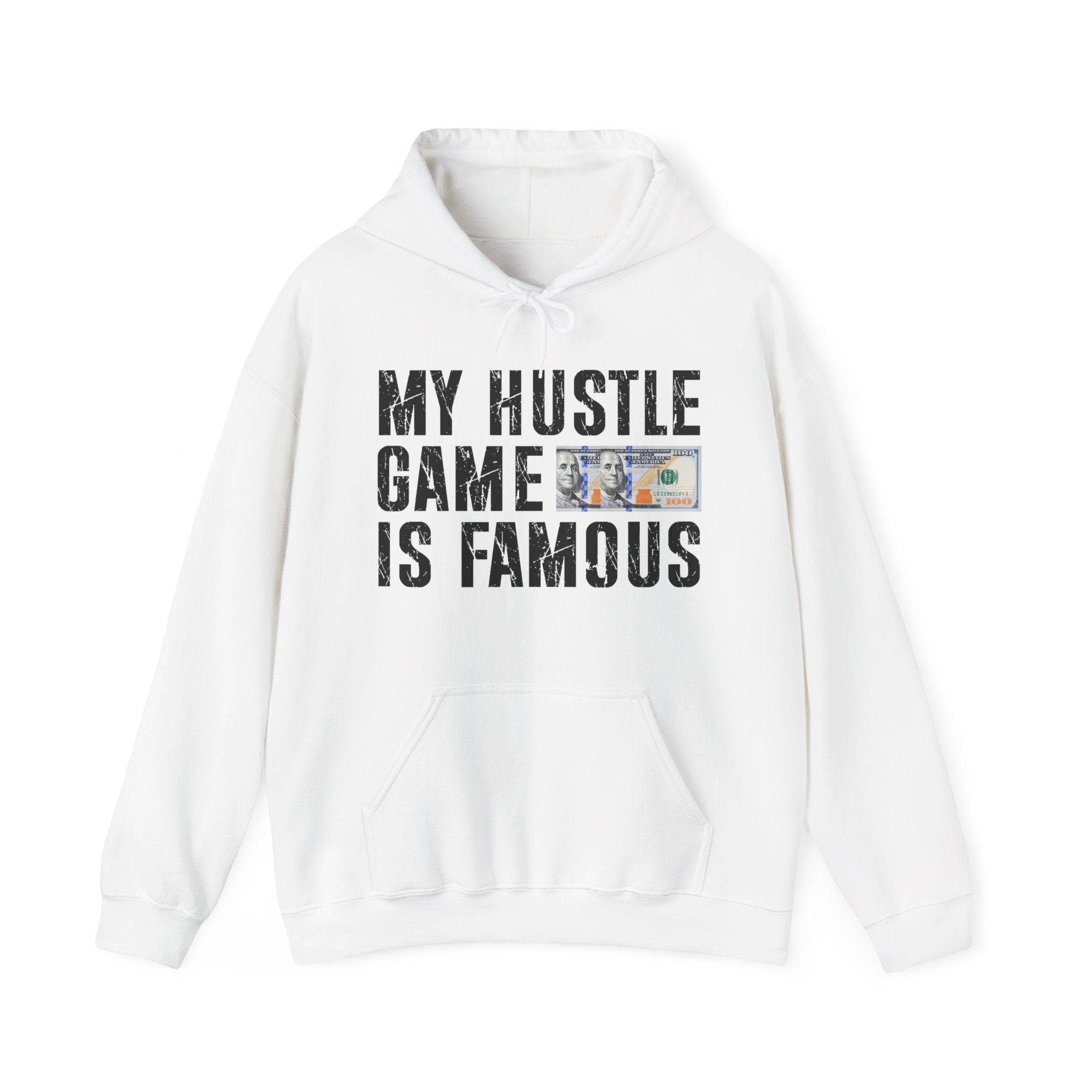 My Hustle Game is Famous -Hoodies