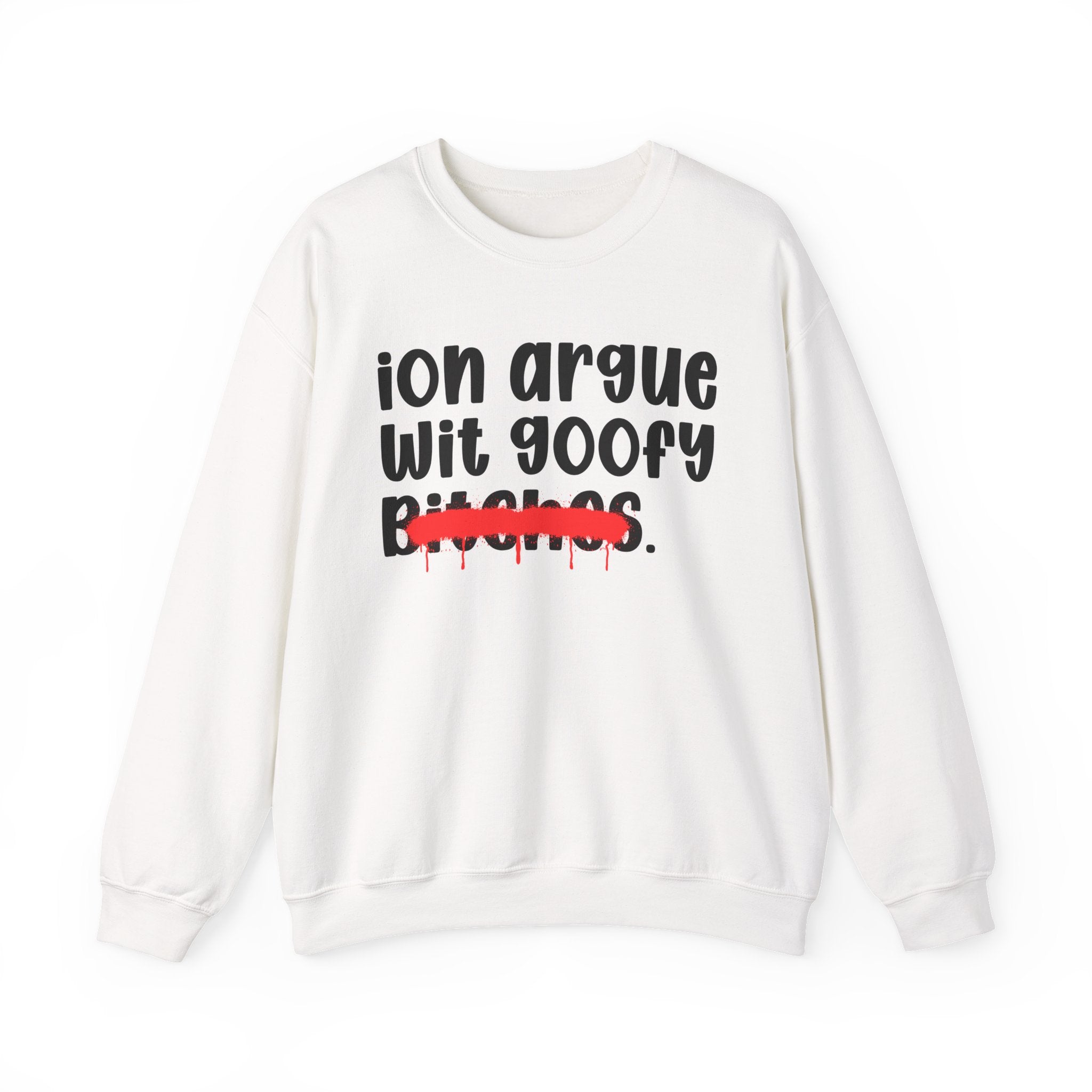 ION (I Don't) Argue Wit Goofy Bitches — Funny...