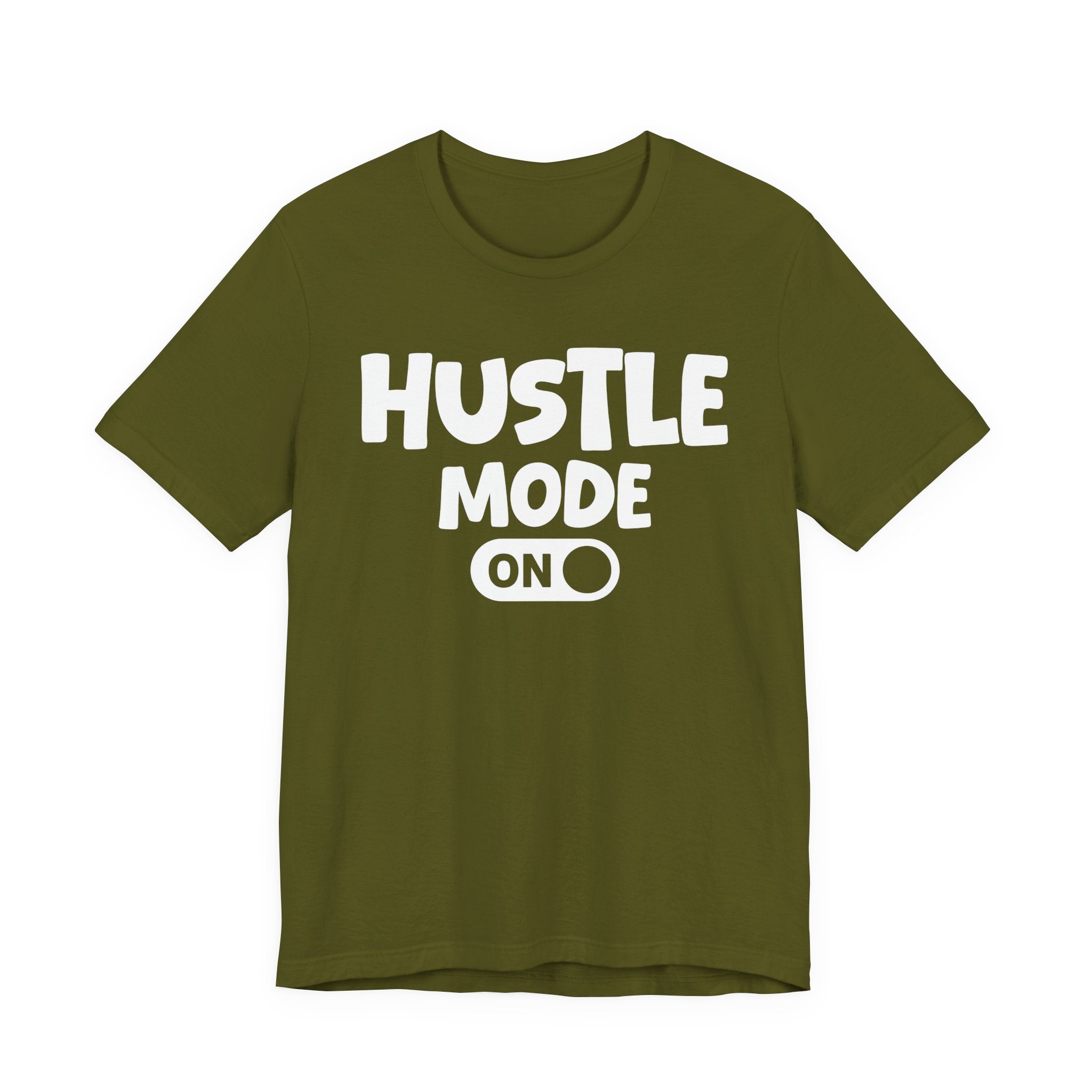 Hustle Mode On — Motivational Positive Graphic Tee