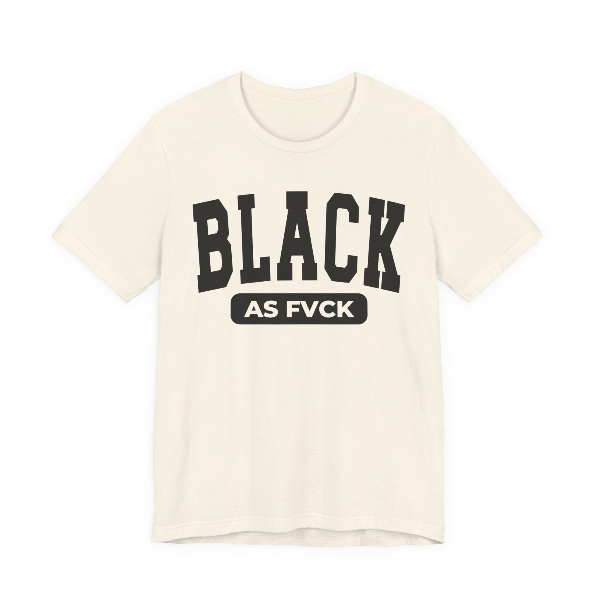 Black As Fvck Tee Shirt