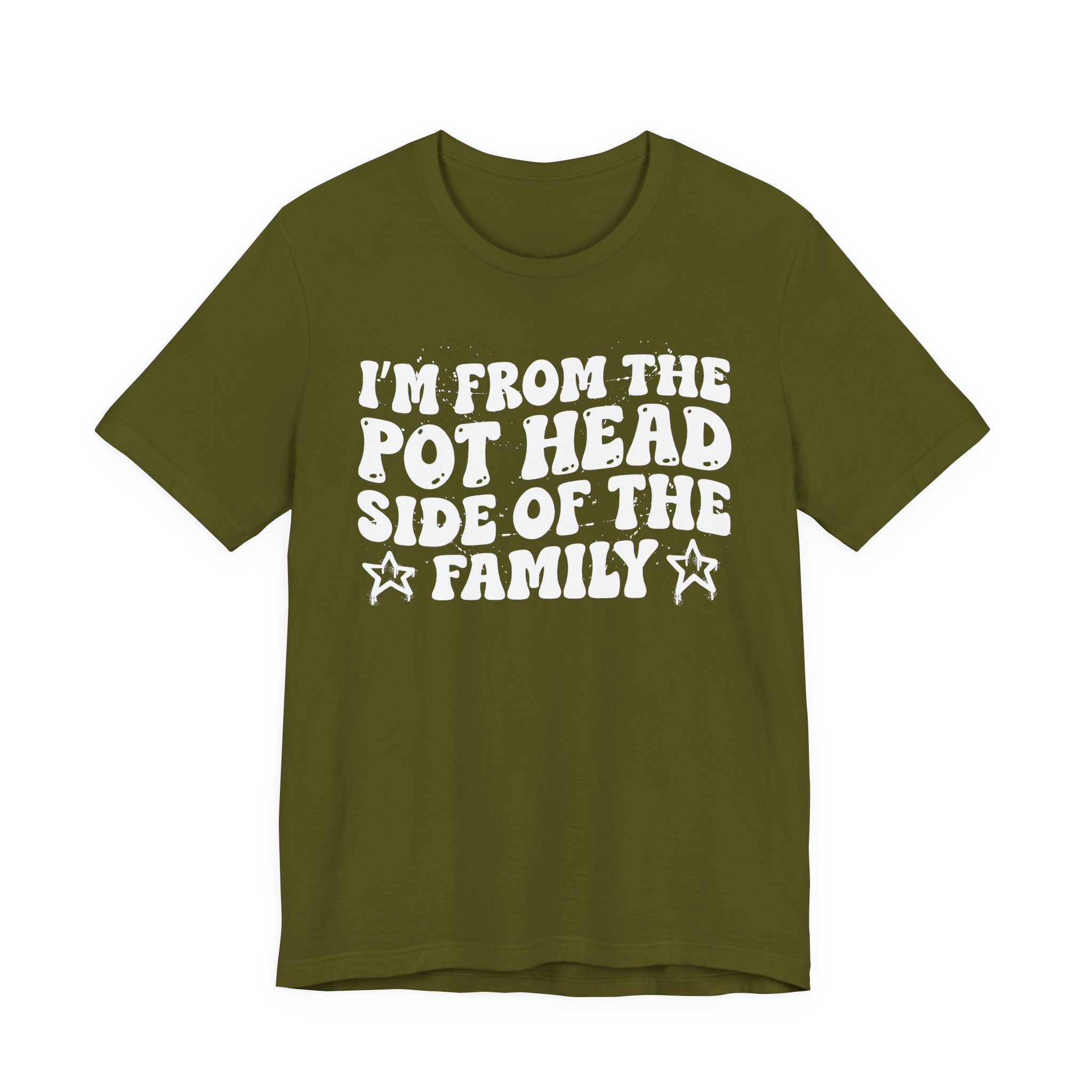 I'm From The Pot Head Side of the Family — Funny Family Pride T-Shirt