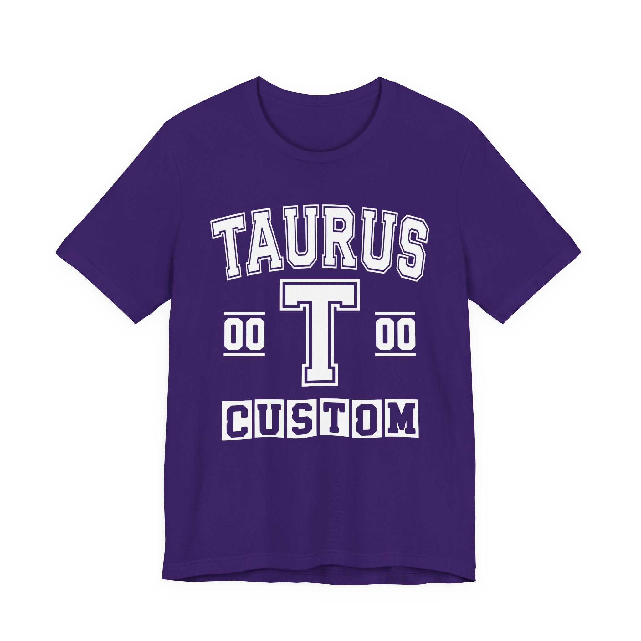 Custom Taurus Varsity Tee Shirt — Customize Birthday Day/Month/Year - Customize Season/nation/Society