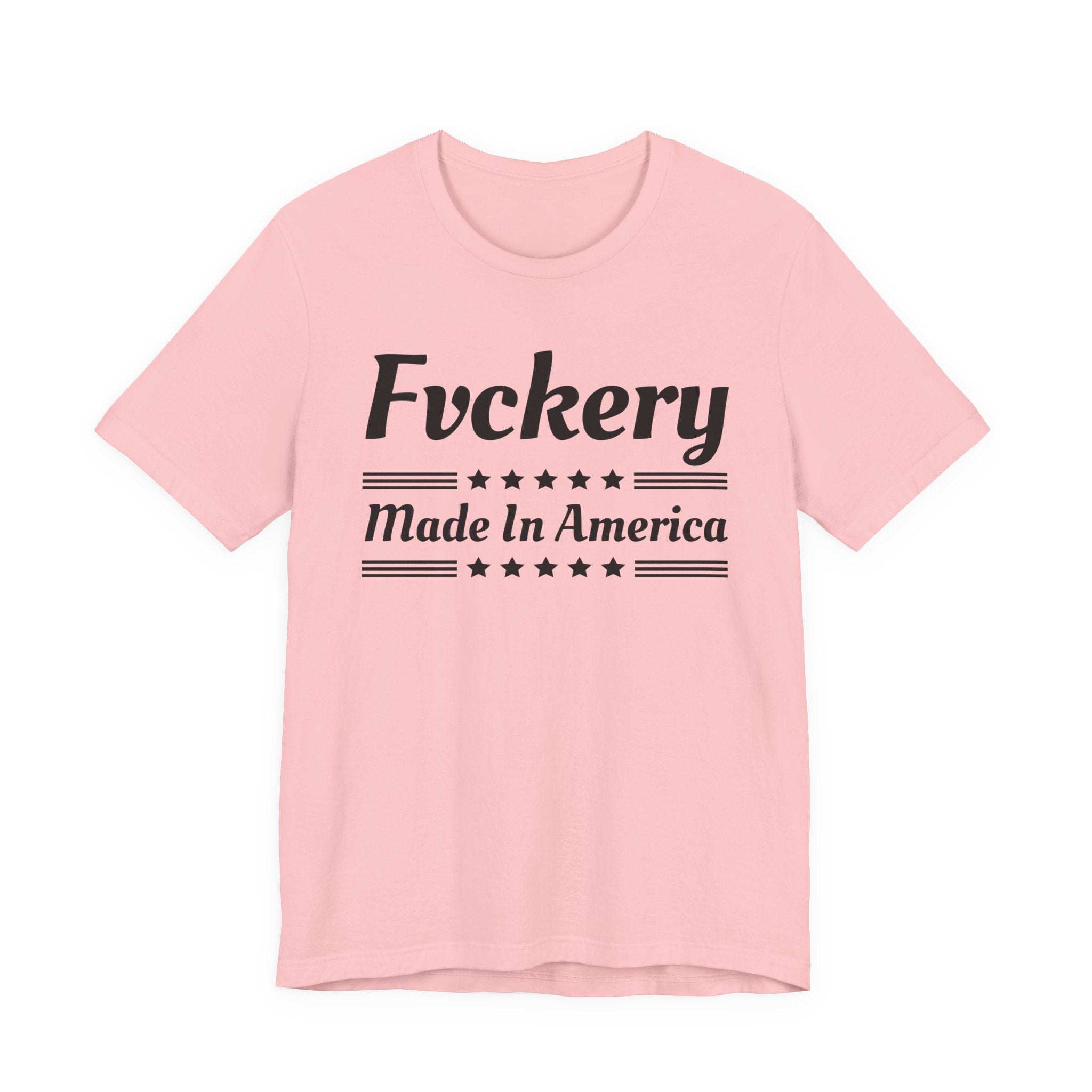 Fuckery Made In America
