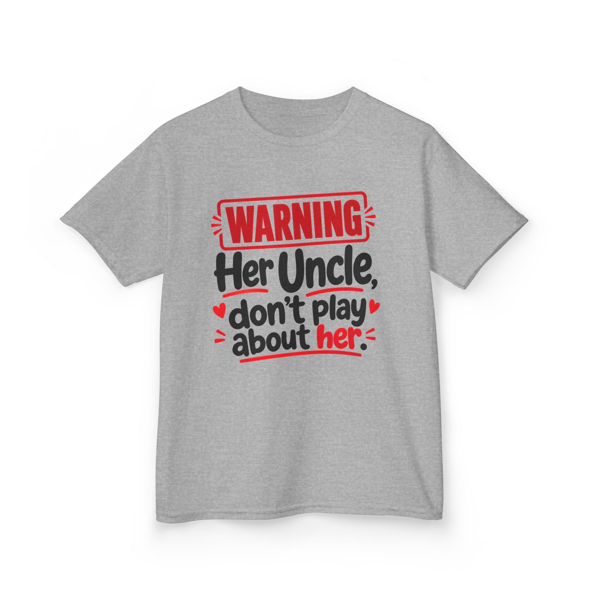 Her Uncle, Don't Play About Her — Youth Parent Child T-shirt