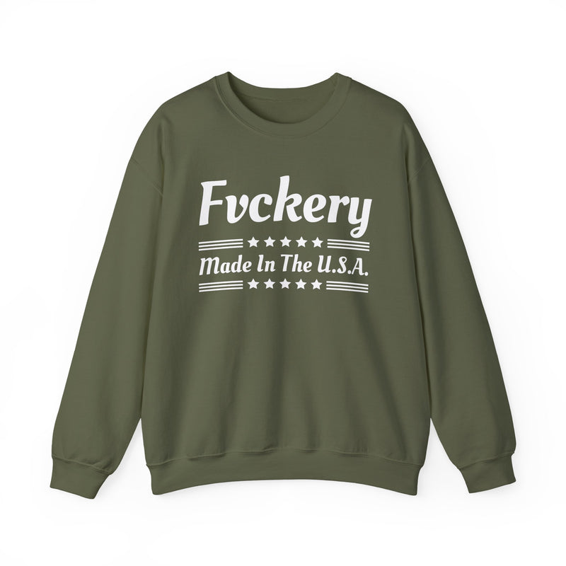 Fuckery Made In The USA — Sweatshirt alternate view 7: FUCKERY MADE IN THE USA in bold statement lettering. Street Talk Designs politics and power statement apparel.