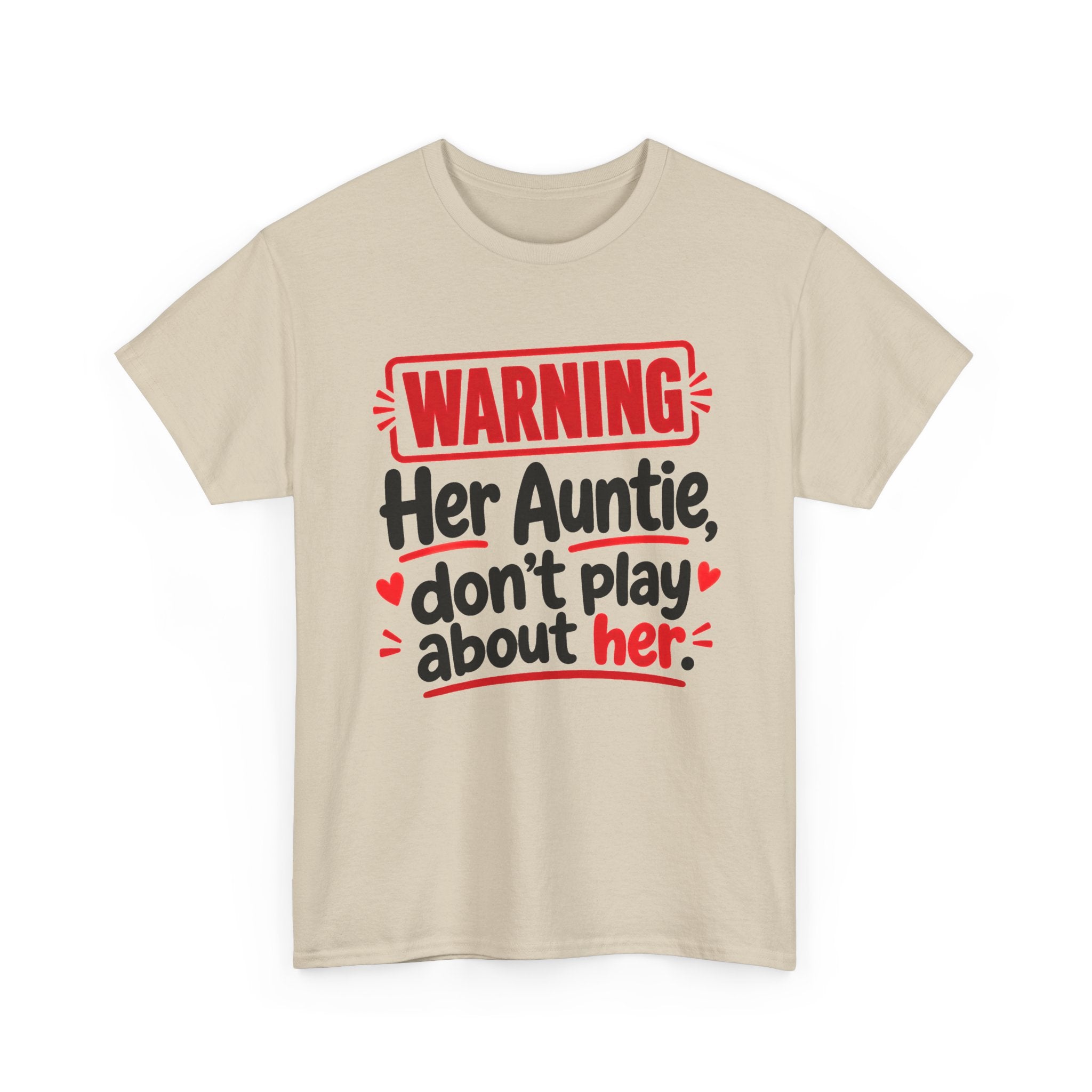 Her Auntie, Don't Play About Her － Adult Parent Child T-shirt